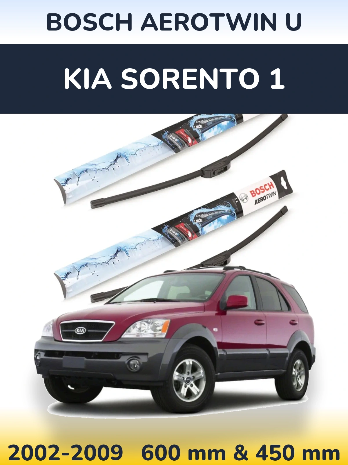 Комплект передних дворников BOSCH AeroTwin U 600 & 450 мм для KIA Sorento 1 2002-2009