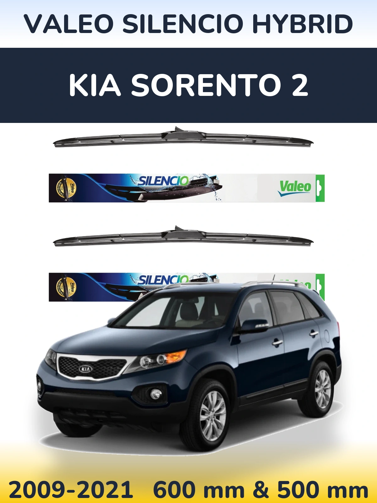 Front wiper blade set Valeo Silencio Hybrid 600 & 500 mm for KIA Sorento 2 2009-2021