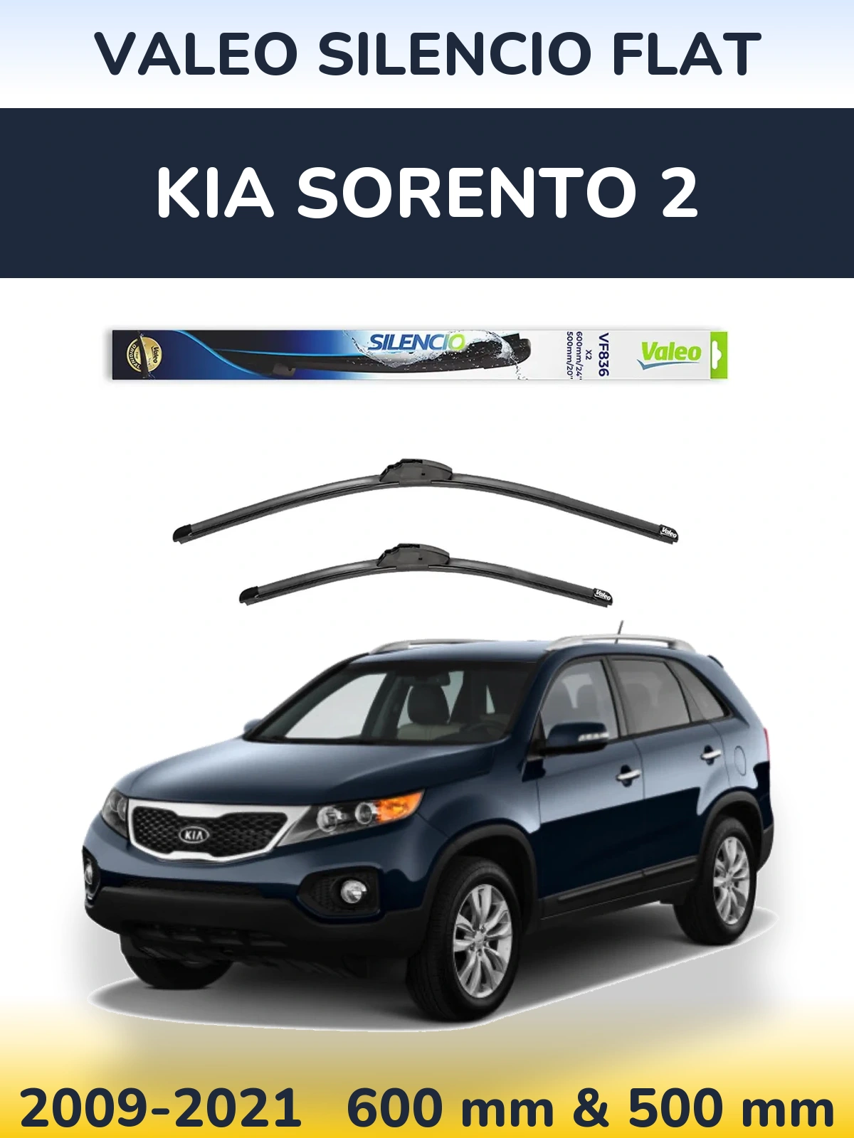 Комплект передніх щіток Valeo Silencio Flat 600 & 500 мм для KIA Sorento 2 2009-2021