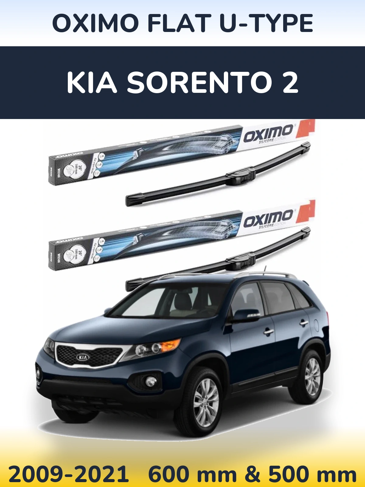 Front wiper blade set Oximo Flat U-type 600 & 500 mm for KIA Sorento 2 2009-2021