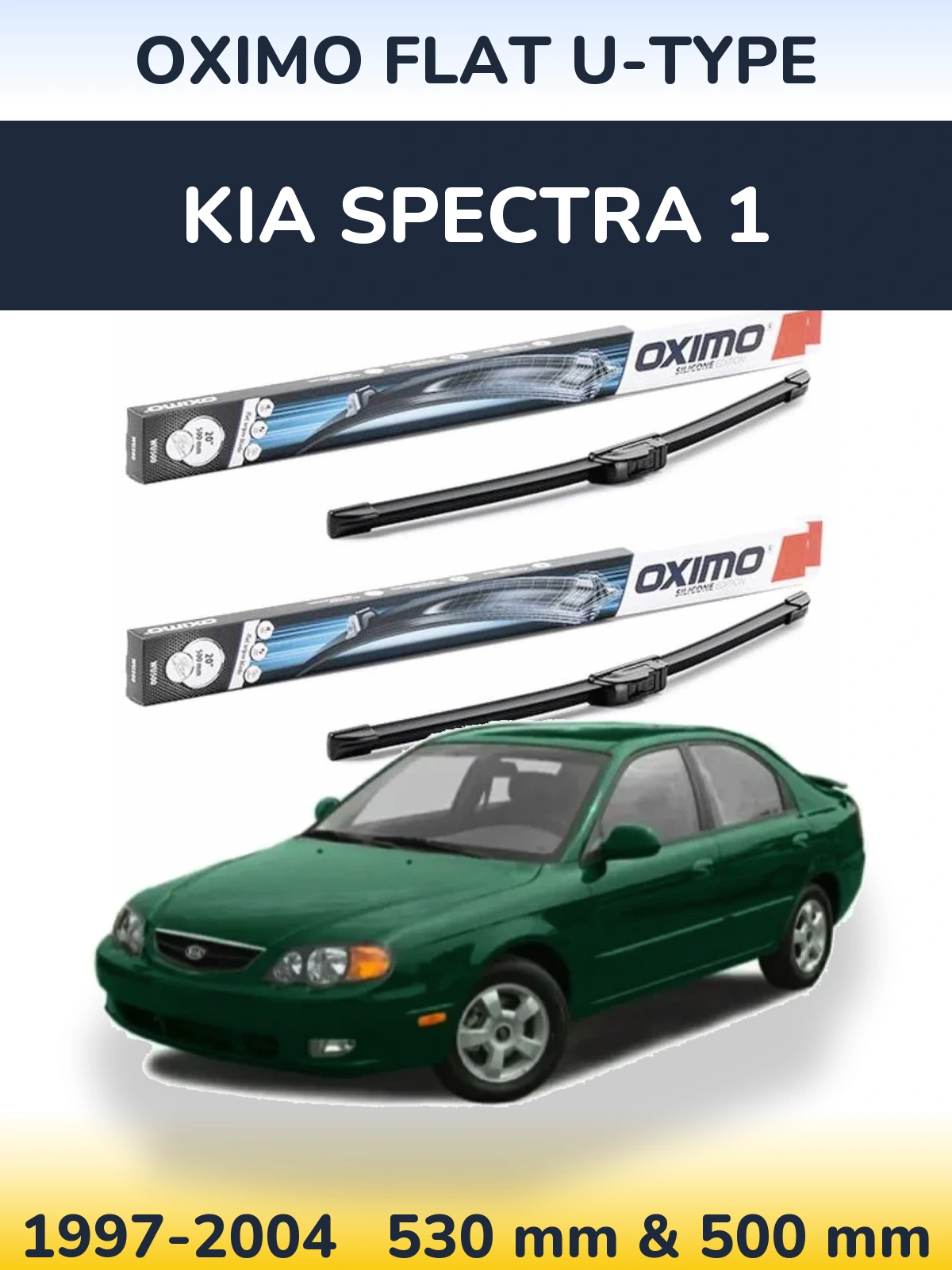 Front wiper blade set Oximo Flat U-type 530 & 500 mm for KIA Spectra 1 1997-2004