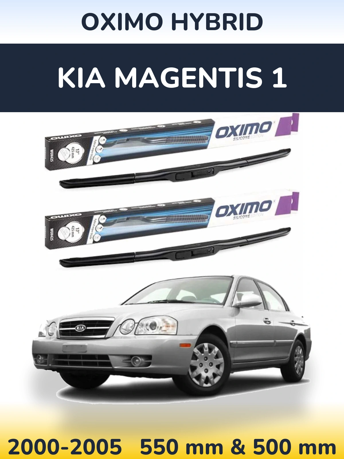 Front wiper blade set Oximo Hybrid 550 & 500 mm for KIA Magentis 1 2000-2005
