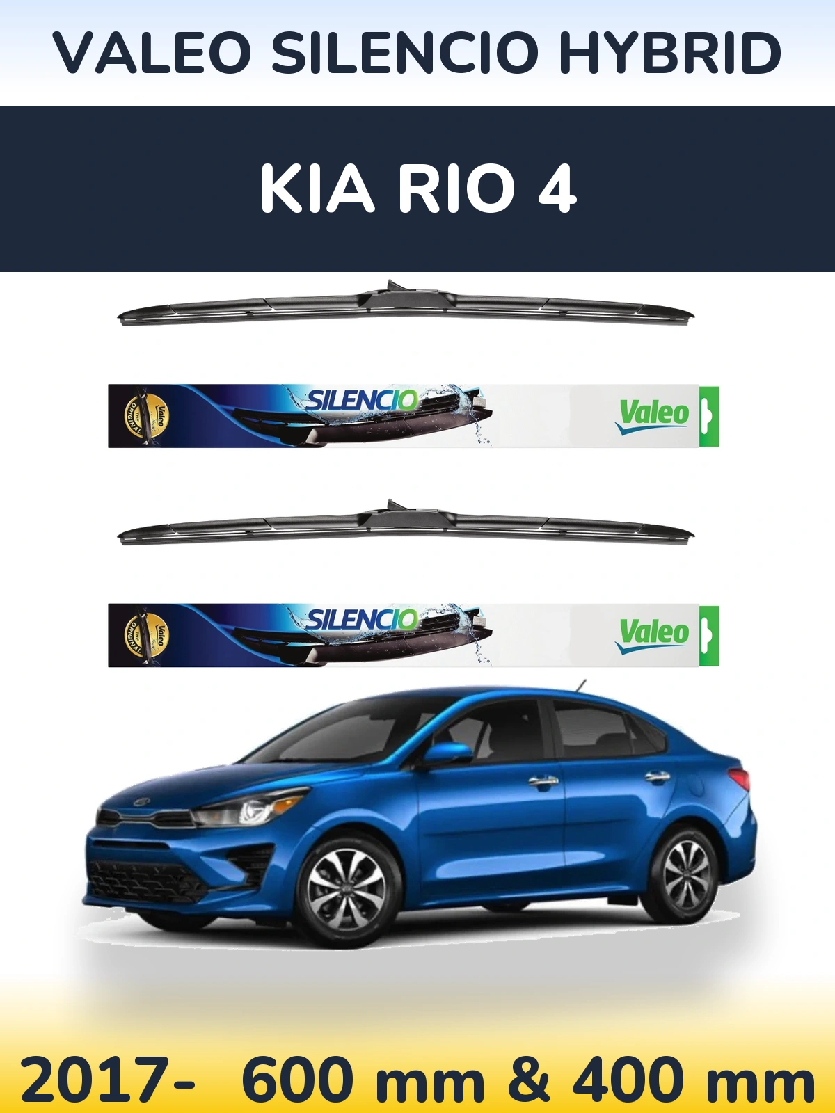 Front wiper blade set Valeo Silencio Hybrid 600 & 400 mm for KIA Rio 4 2017-2026