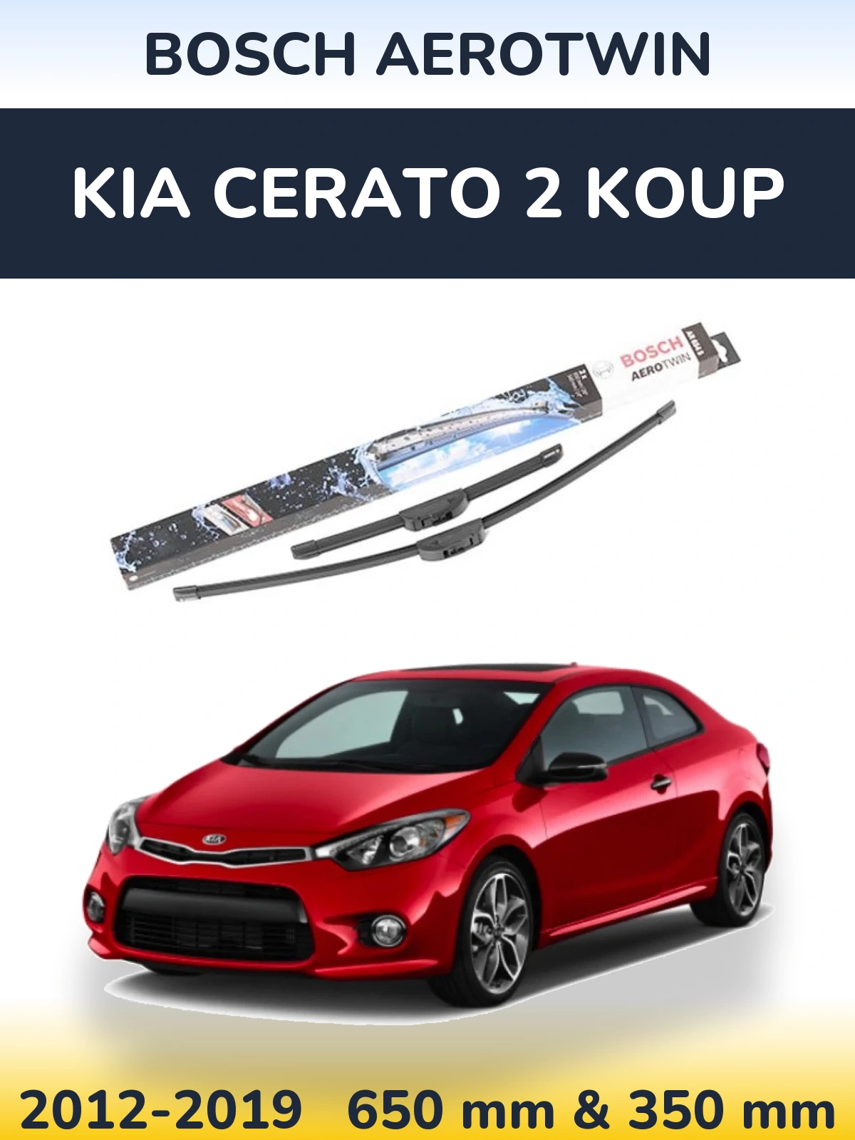 Комплект передних дворников BOSCH AeroTwin 650 & 350 мм для KIA Cerato 2 Koup 2012-2019
