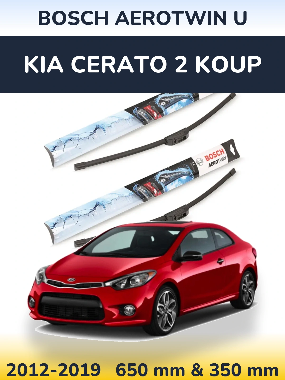 Комплект передних дворников BOSCH AeroTwin U 650 & 350 мм для KIA Cerato 2 Koup 2012-2019