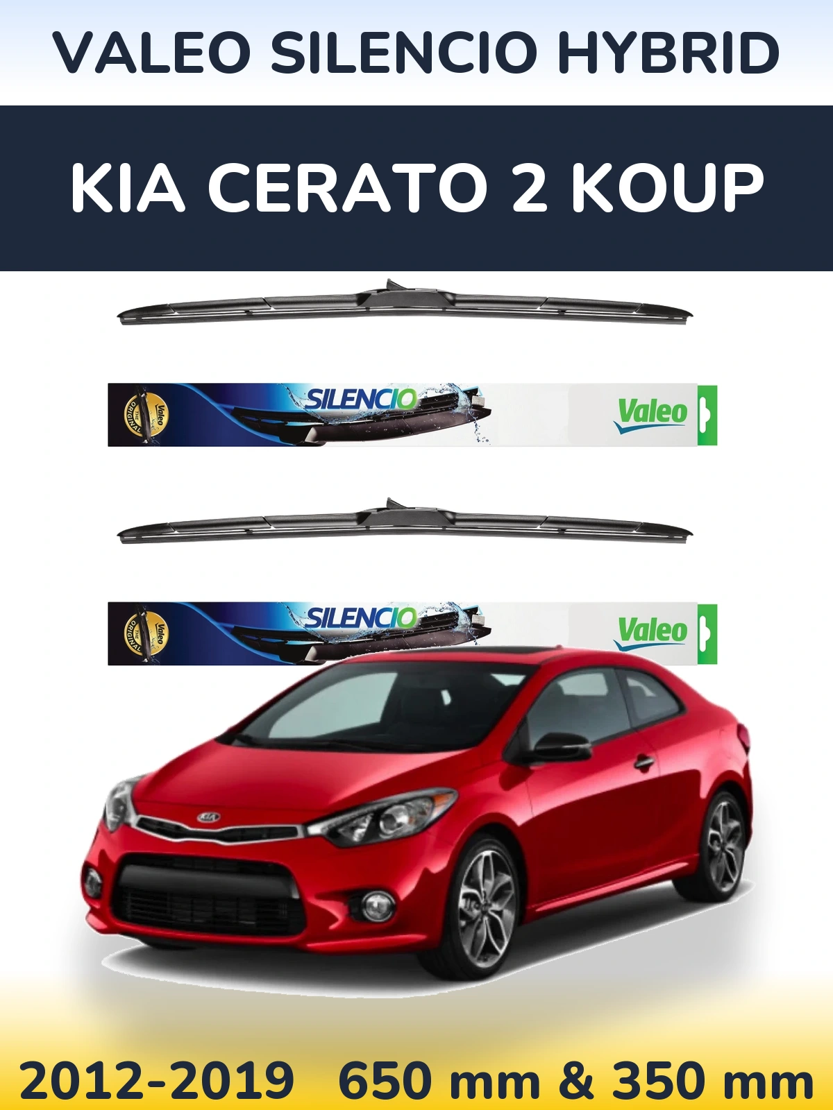 Front wiper blade set Valeo Silencio Hybrid 650 & 350 mm for KIA Cerato 2 Koup 2012-2019