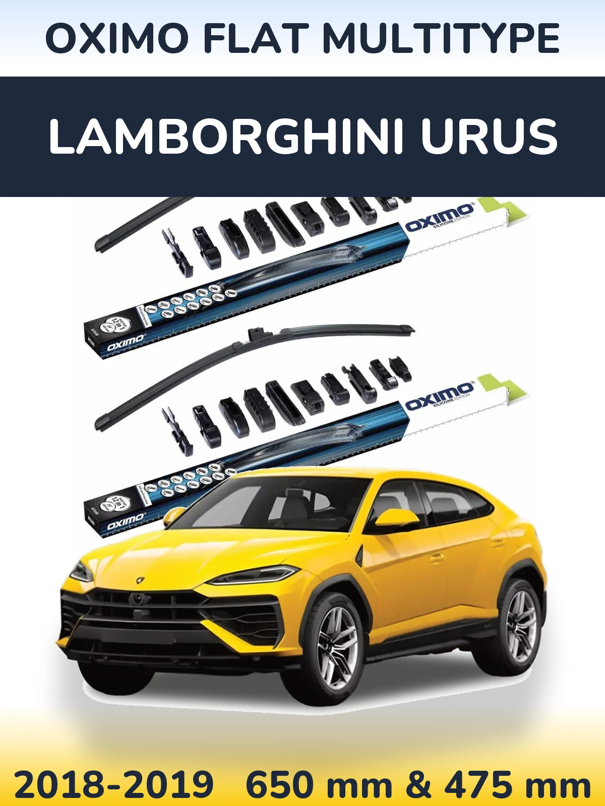 Front wiper blade set Oximo Flat MultiTipoe 650 & 475 mm for Lamborghini Urus 2018-2019