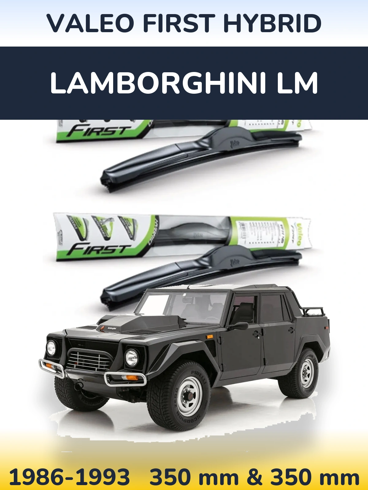 Front wiper blade set Valeo First Hybrid 350 & 350 mm for Lamborghini LM 1986-1993