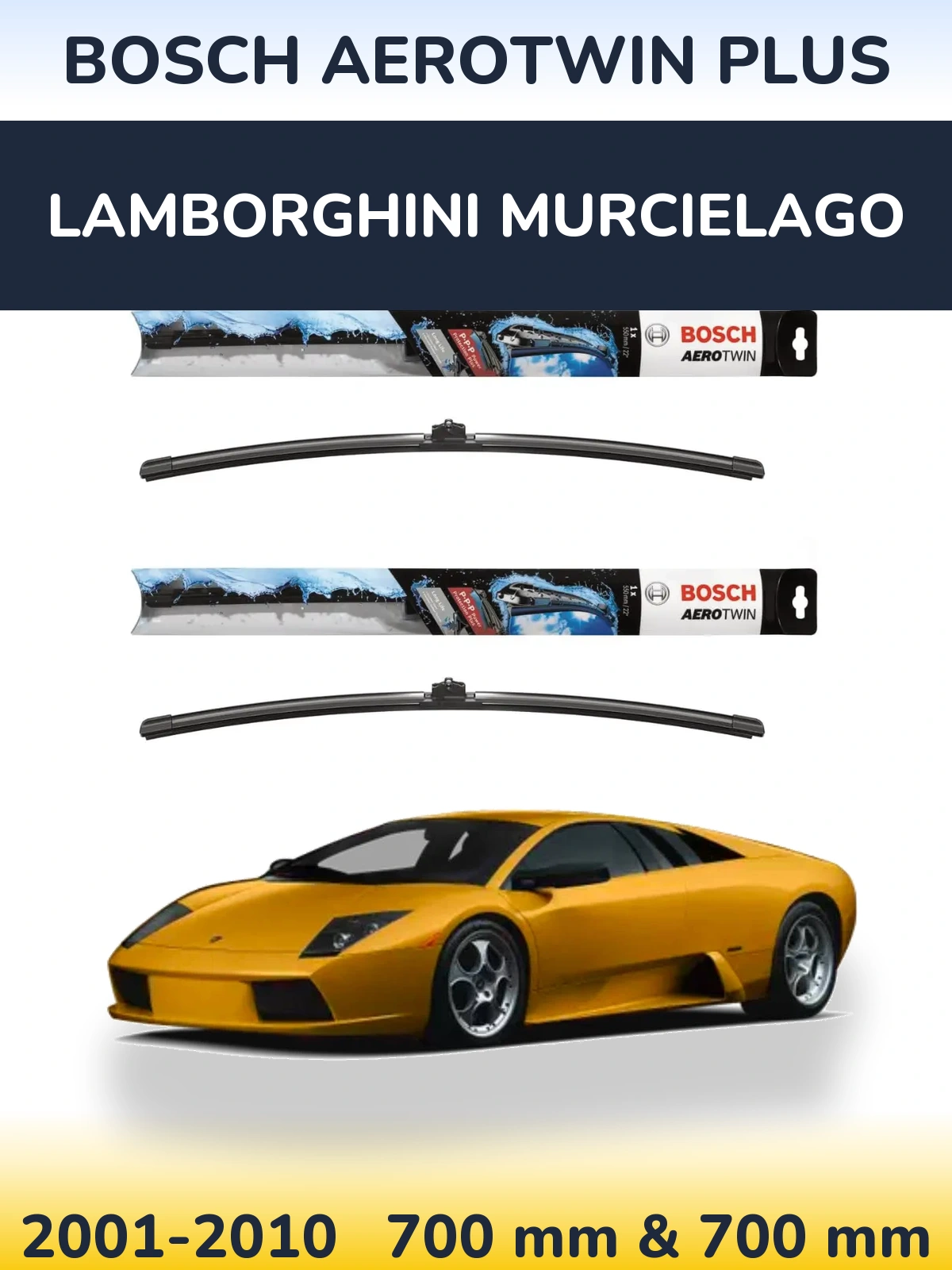 Front wiper blade set BOSCH AeroTwin Plus 700 & 700 mm for Lamborghini Murcielago 2001-2010