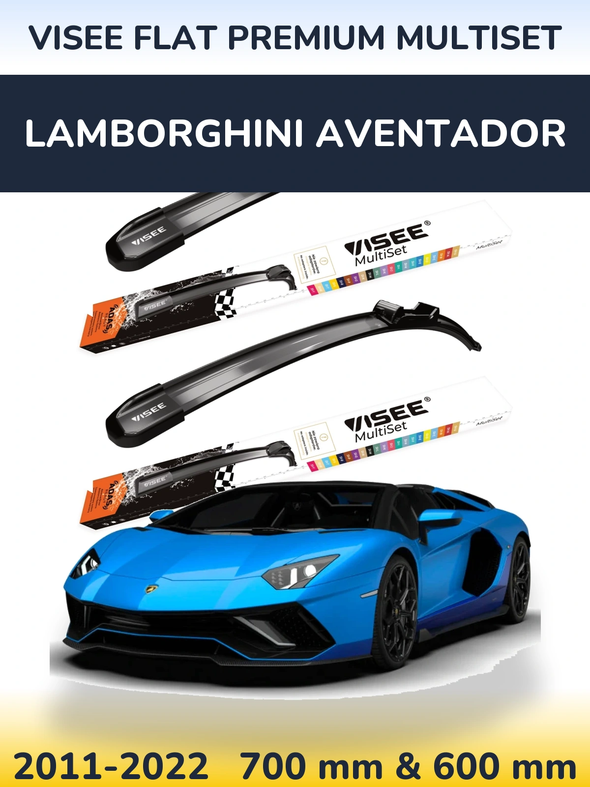 Front wiper blade set VISEE FLAT PREMIUM MultiSet 700 & 600 mm for Lamborghini Aventador 2011-2022