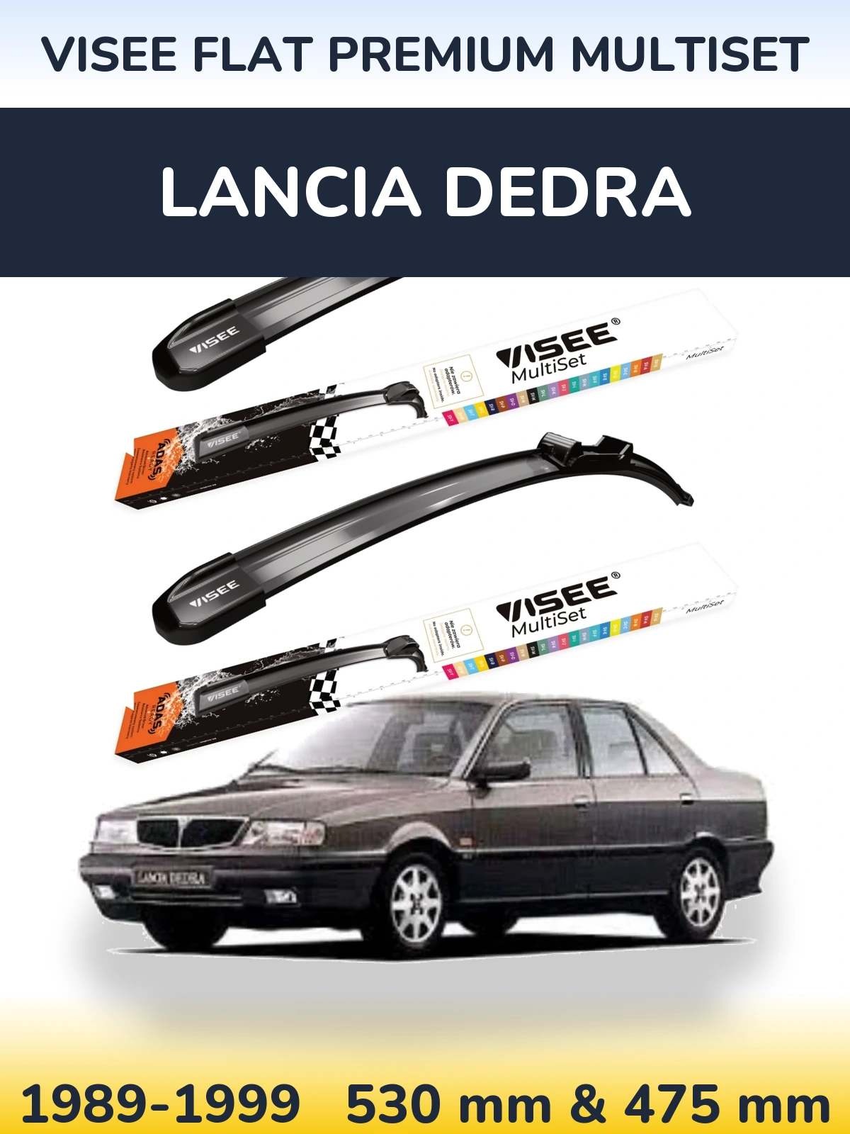 Front wiper blade set VISEE FLAT PREMIUM MultiSet 530 & 475 mm for Lancia Dedra 1989-1999