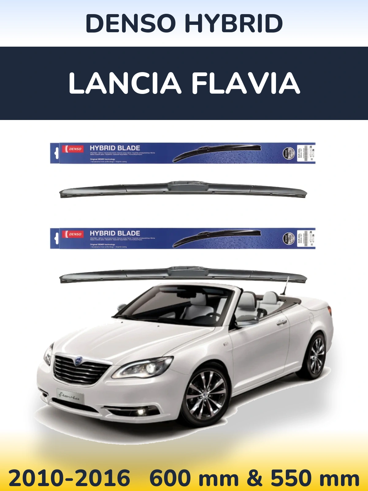 Комплект передних дворников Denso Hybrid 600 & 550 мм для Lancia Flavia 2010-2016