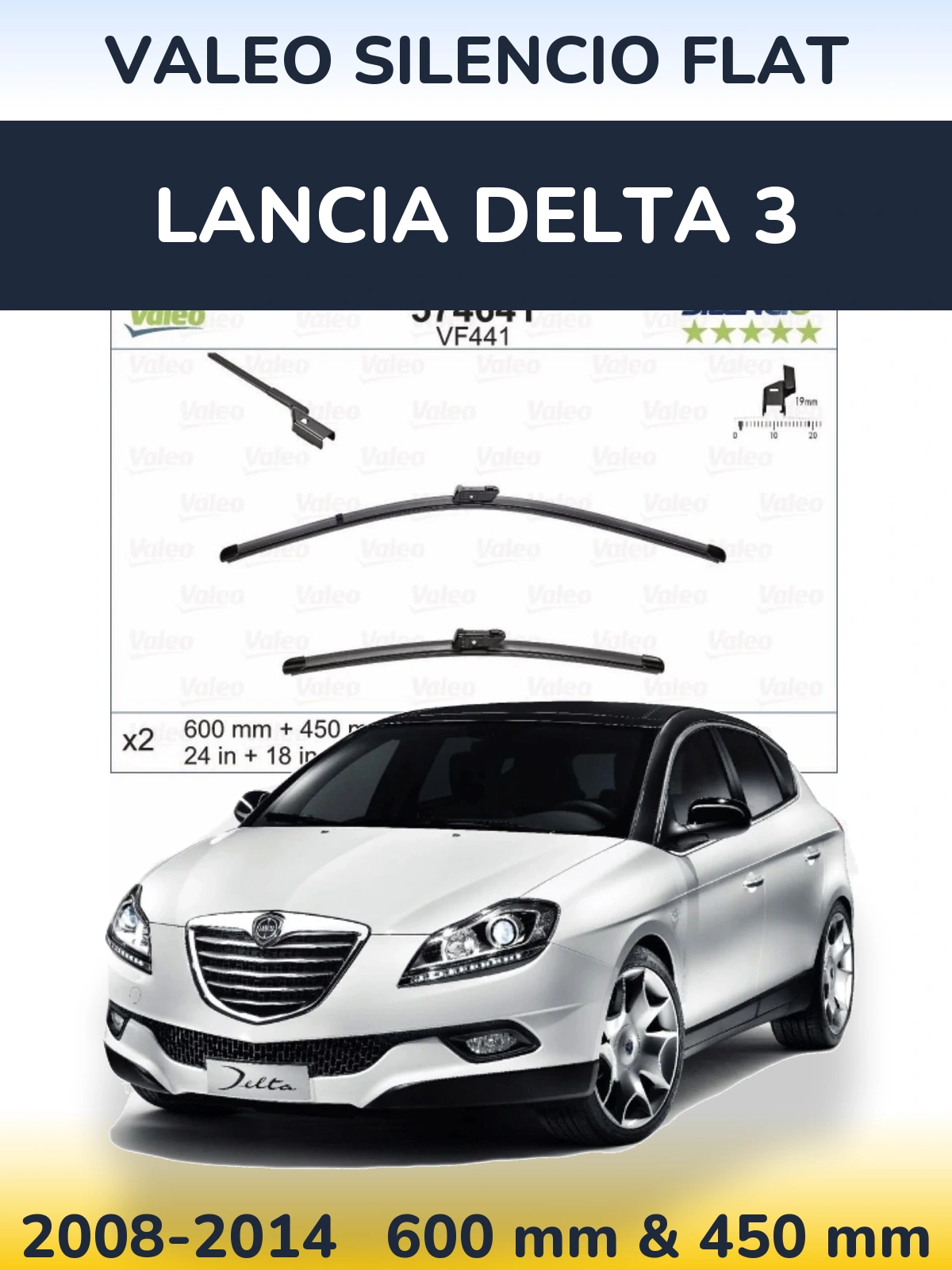 Комплект передніх щіток Valeo Silencio Flat 600 & 450 мм для Lancia Delta 3 2008-2014