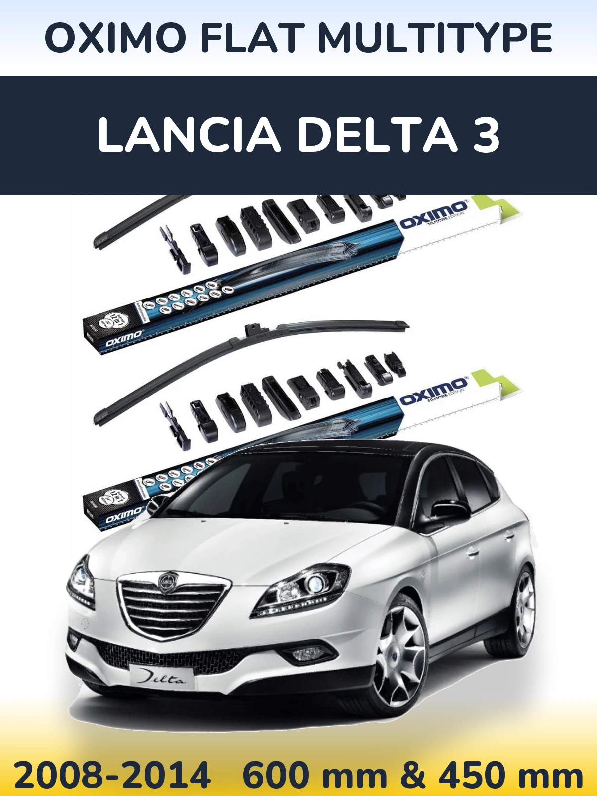Front wiper blade set Oximo Flat MultiTipoe 600 & 450 mm for Lancia Delta 3 2008-2014