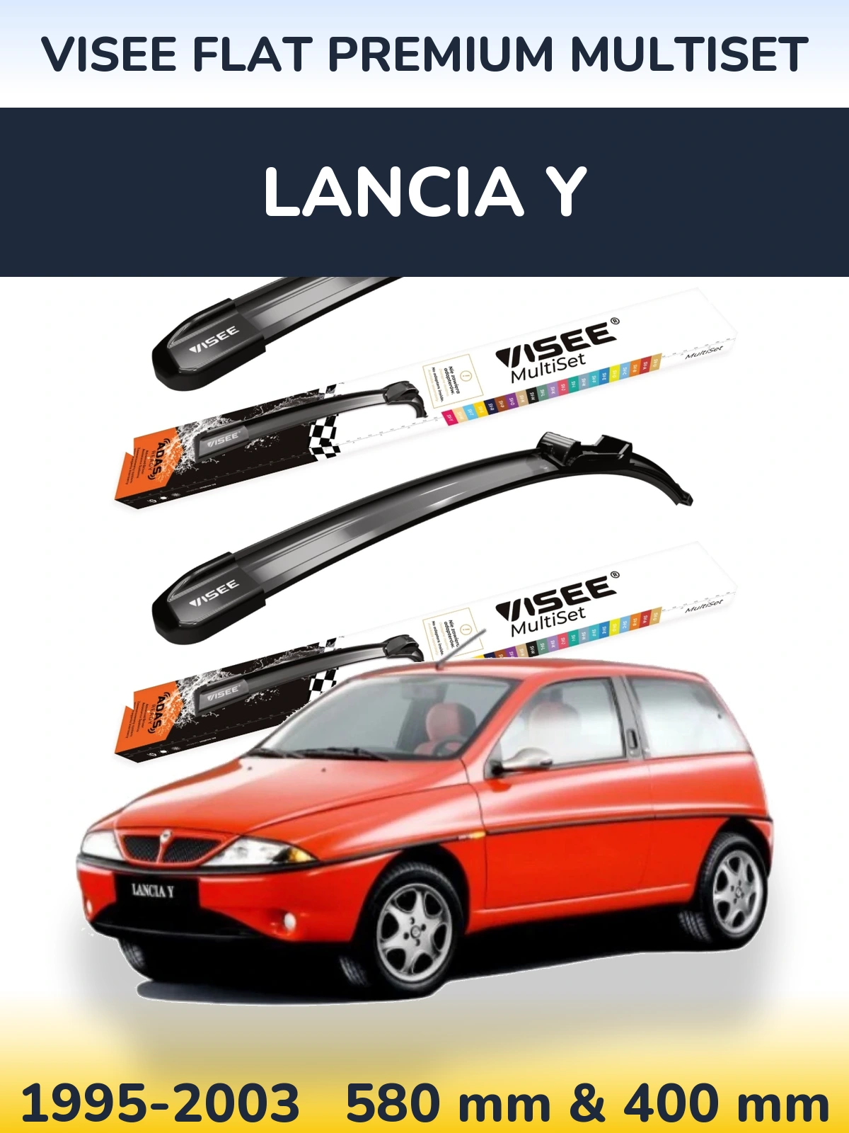 Комплект передніх щіток VISEE FLAT PREMIUM MultiSet 580 & 400 мм для Lancia Y 1995-2003