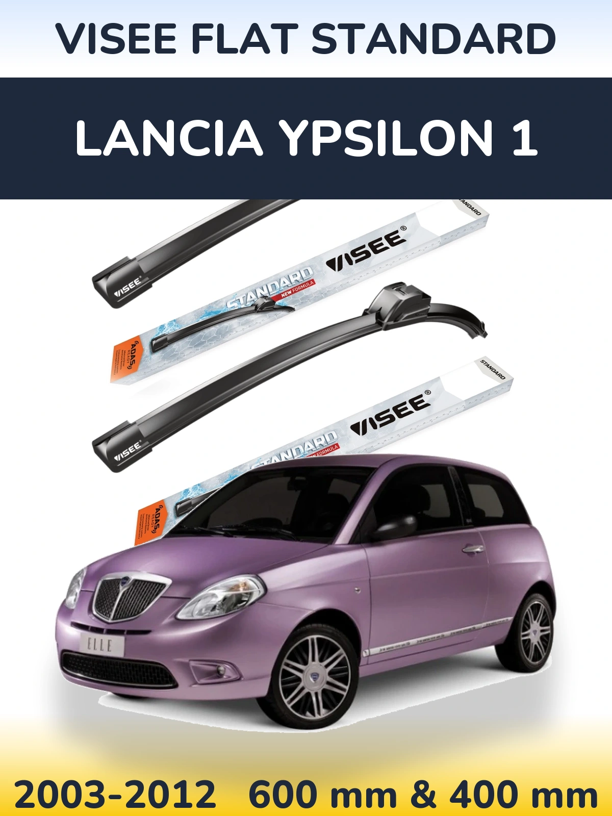 Комплект передніх щіток VISEE FLAT STANDARD 600 & 400 мм для Lancia Ypsilon 1 2003-2012