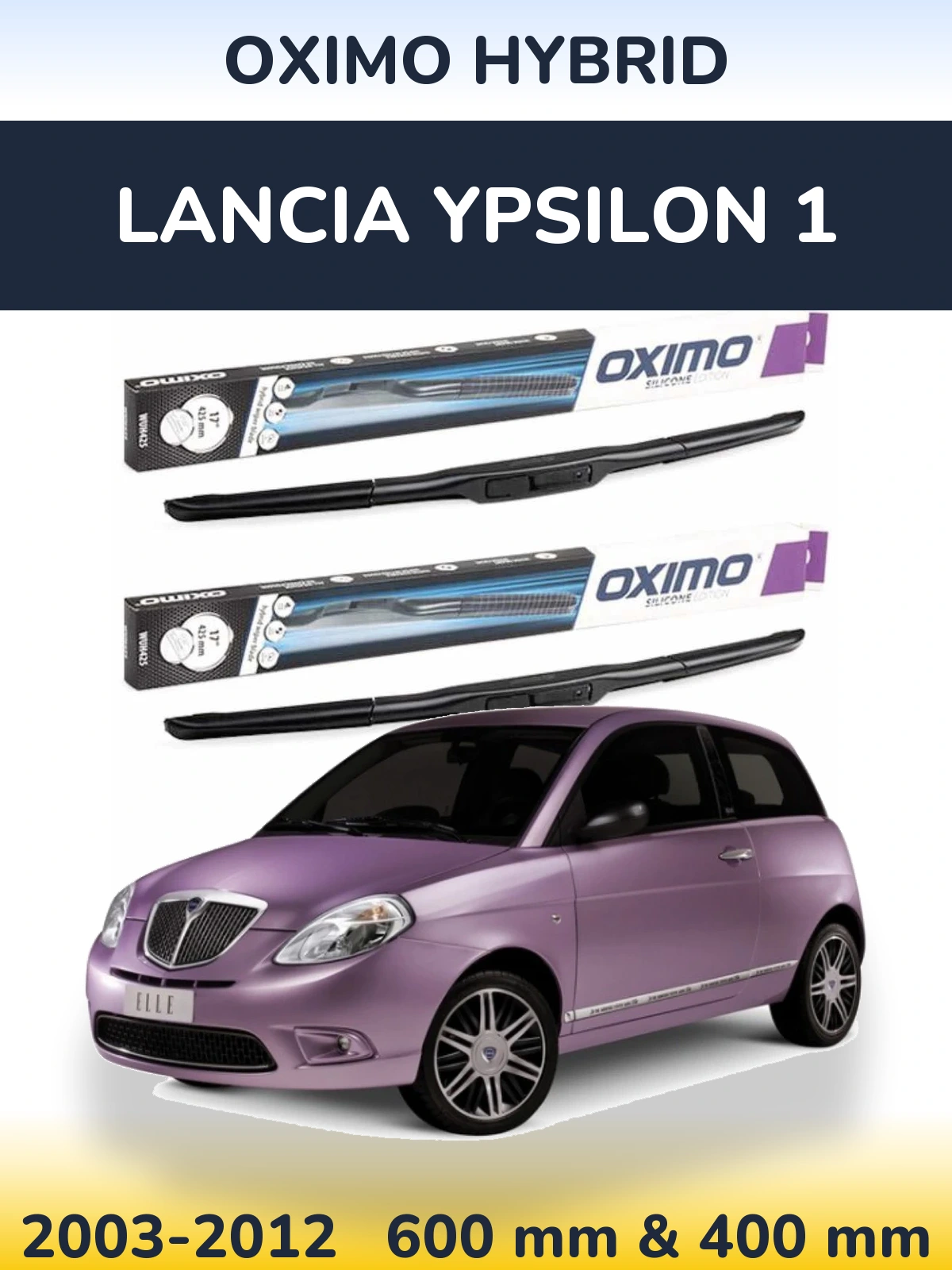 Front wiper blade set Oximo Hybrid 600 & 400 mm for Lancia Ypsilon 1 2003-2012