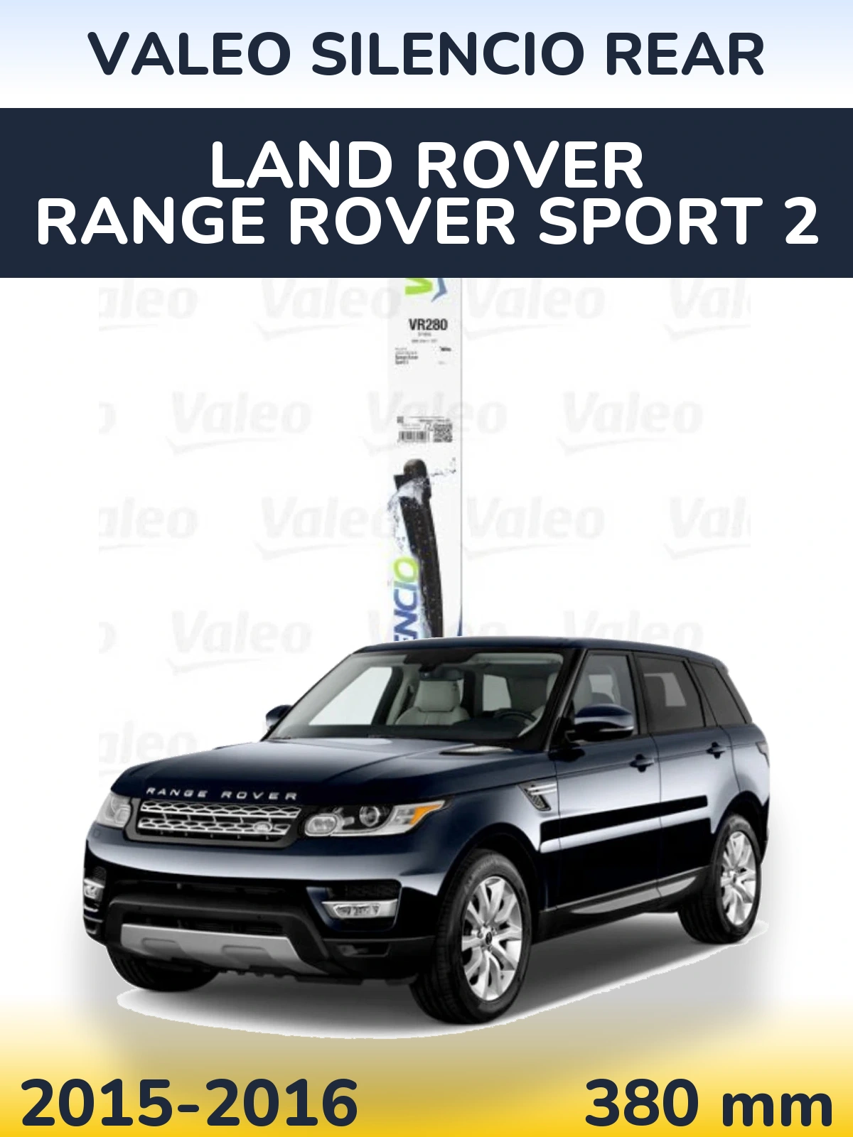 Rear wiper blade Valeo Silencio Rear 380 mm for Land Rover Range Rover Sport 2 2015-2016