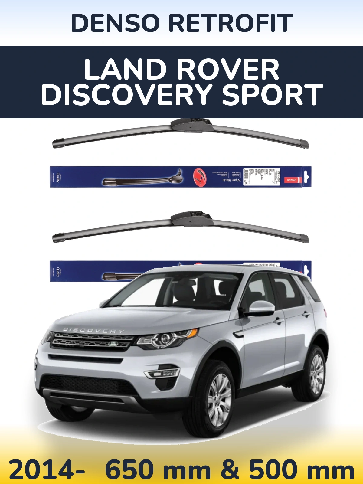 Front wiper blade set Denso Retrofit 650 & 500 mm for Land Rover Discovery Sport 2014-2026