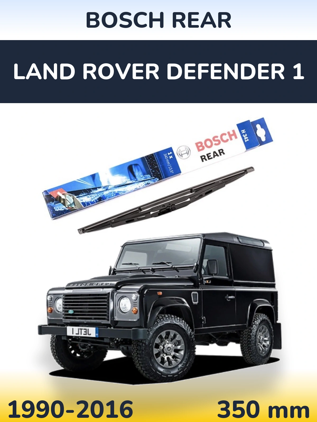Rear wiper blade BOSCH Rear 340 mm for Land Rover Defender 1 1990-2016