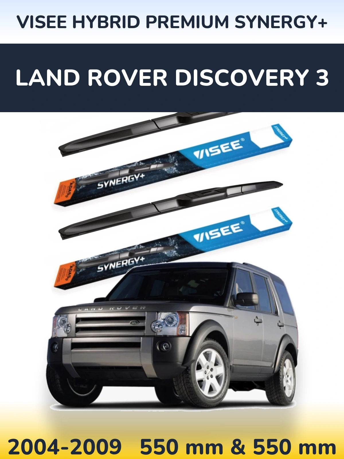 Front wiper blade set VISEE HYBRID PREMIUM SYNERGY+ 550 & 550 mm for Land Rover Discovery 3 2004-2009