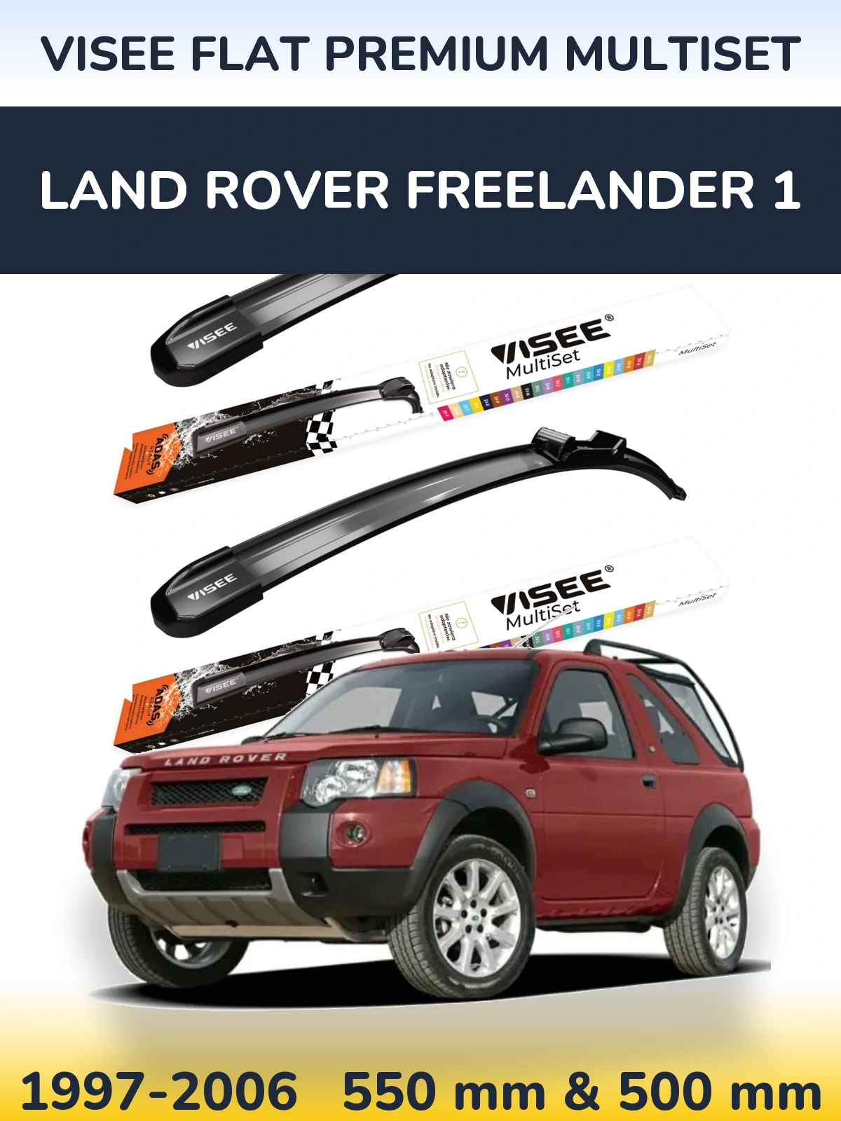 Комплект передних дворников VISEE FLAT PREMIUM MultiSet 550 & 500 мм для Land Rover Freelander 1 1997-2006