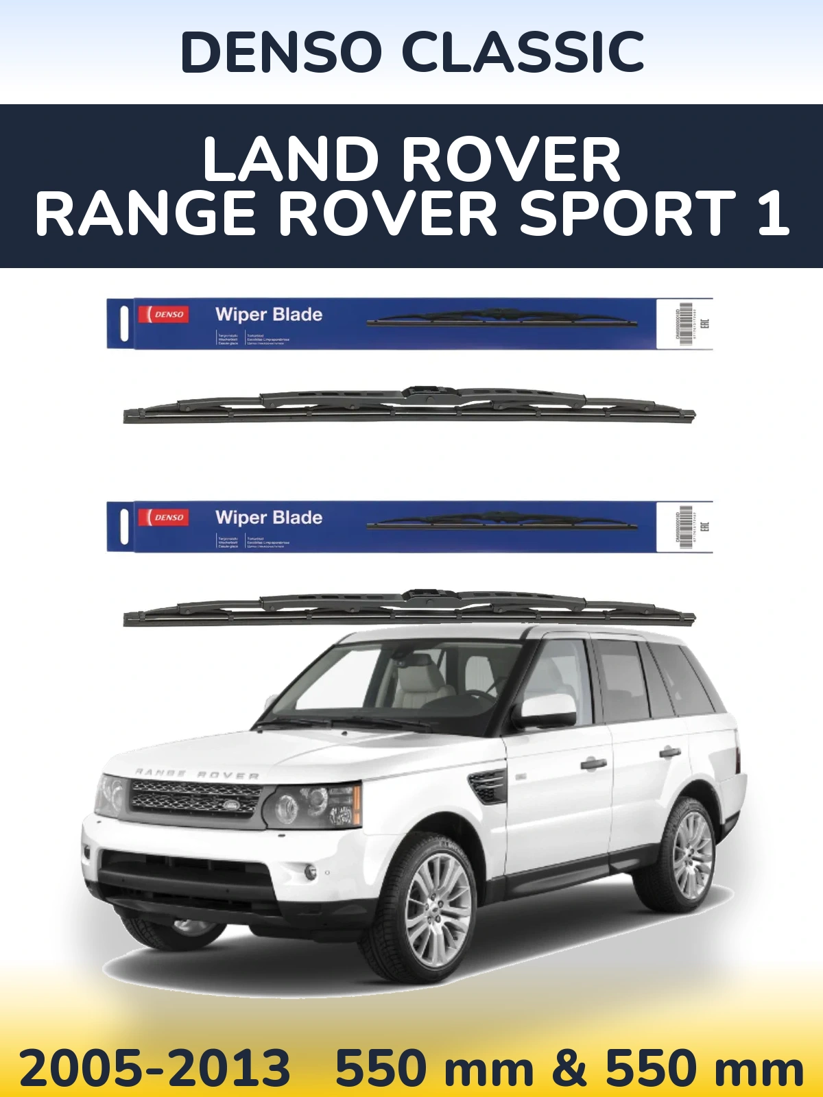Front wiper blade set Denso Classic 550 & 550 mm for Land Rover Range Rover Sport 1 2005-2013