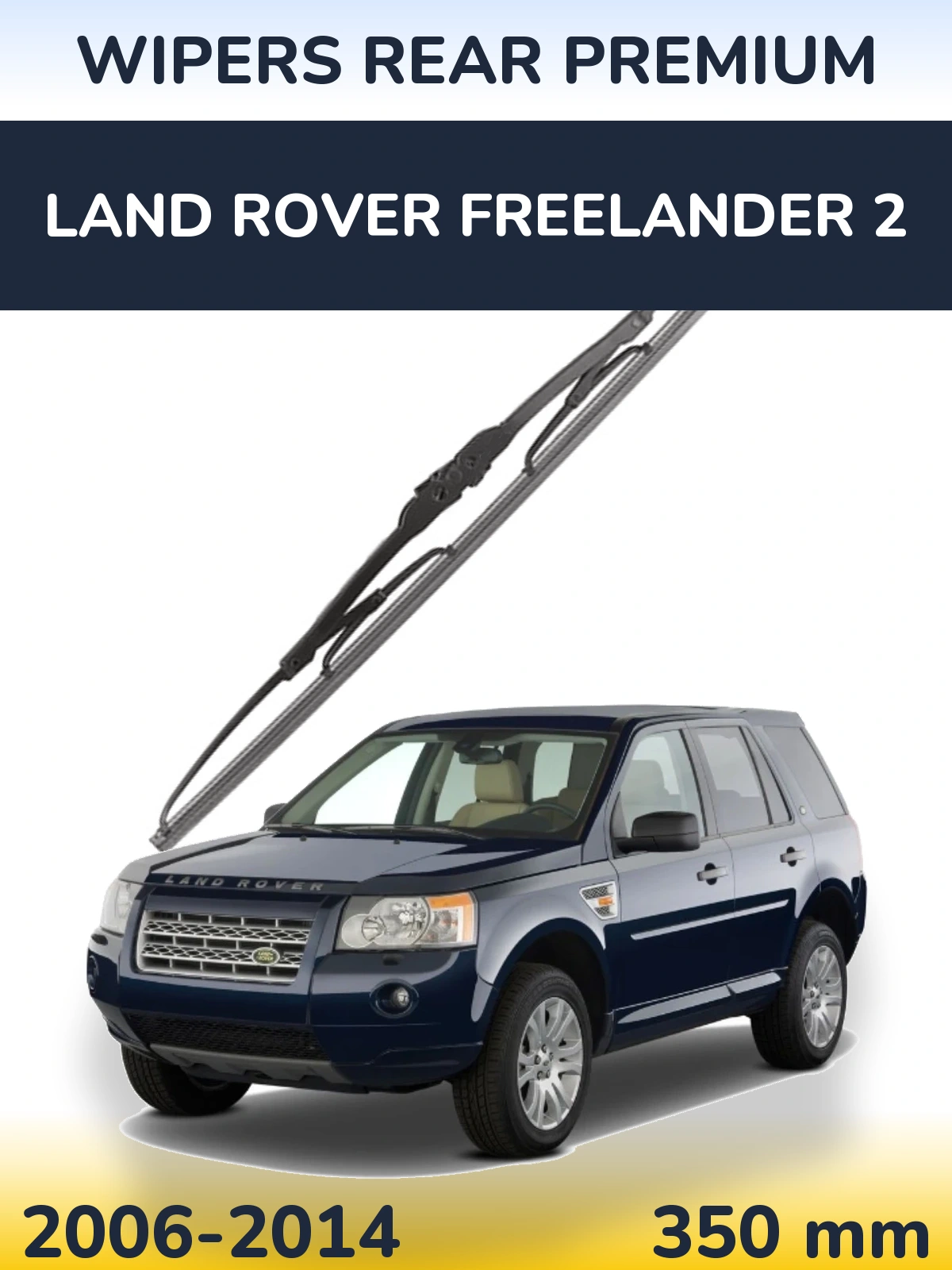 Rear wiper blade WIPERS REAR PREMIUM 350 mm for Land Rover Freelander 2 2006-2014