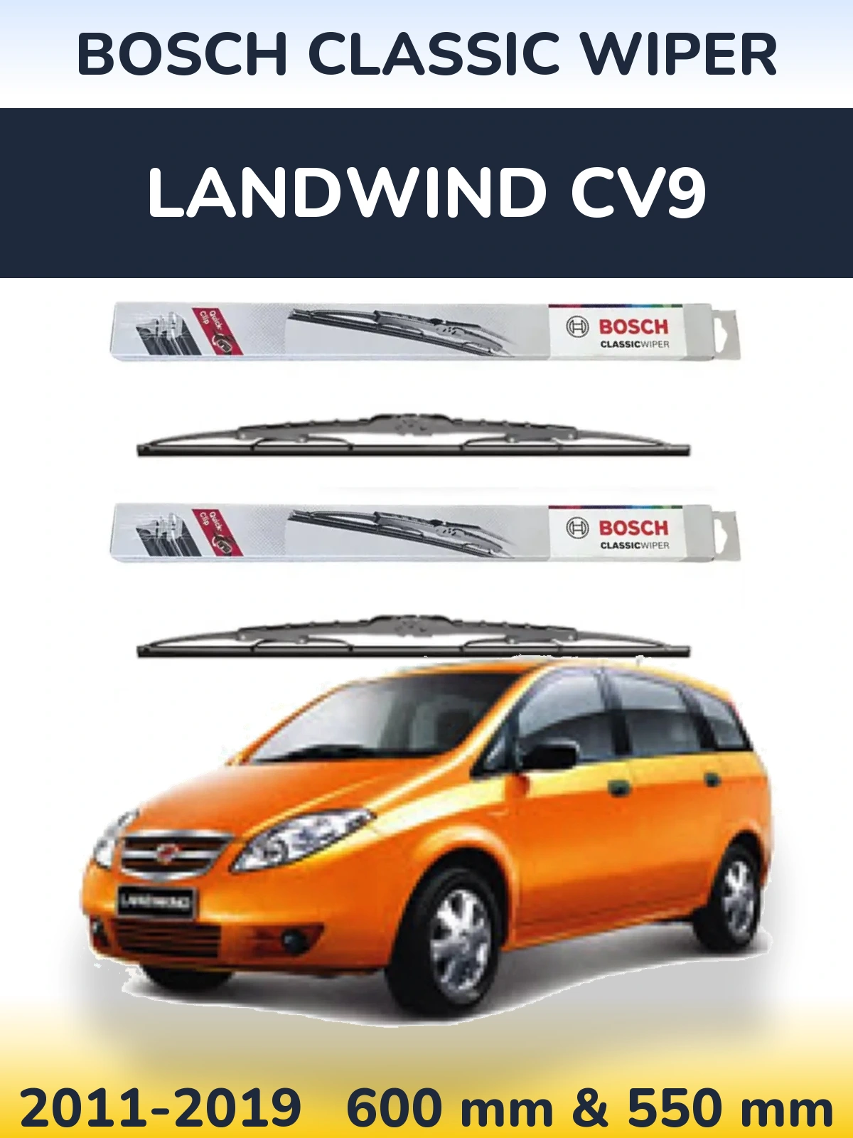 Комплект передних дворников BOSCH Classic Wiper 600 & 550 мм для Landwind CV9 2011-2019