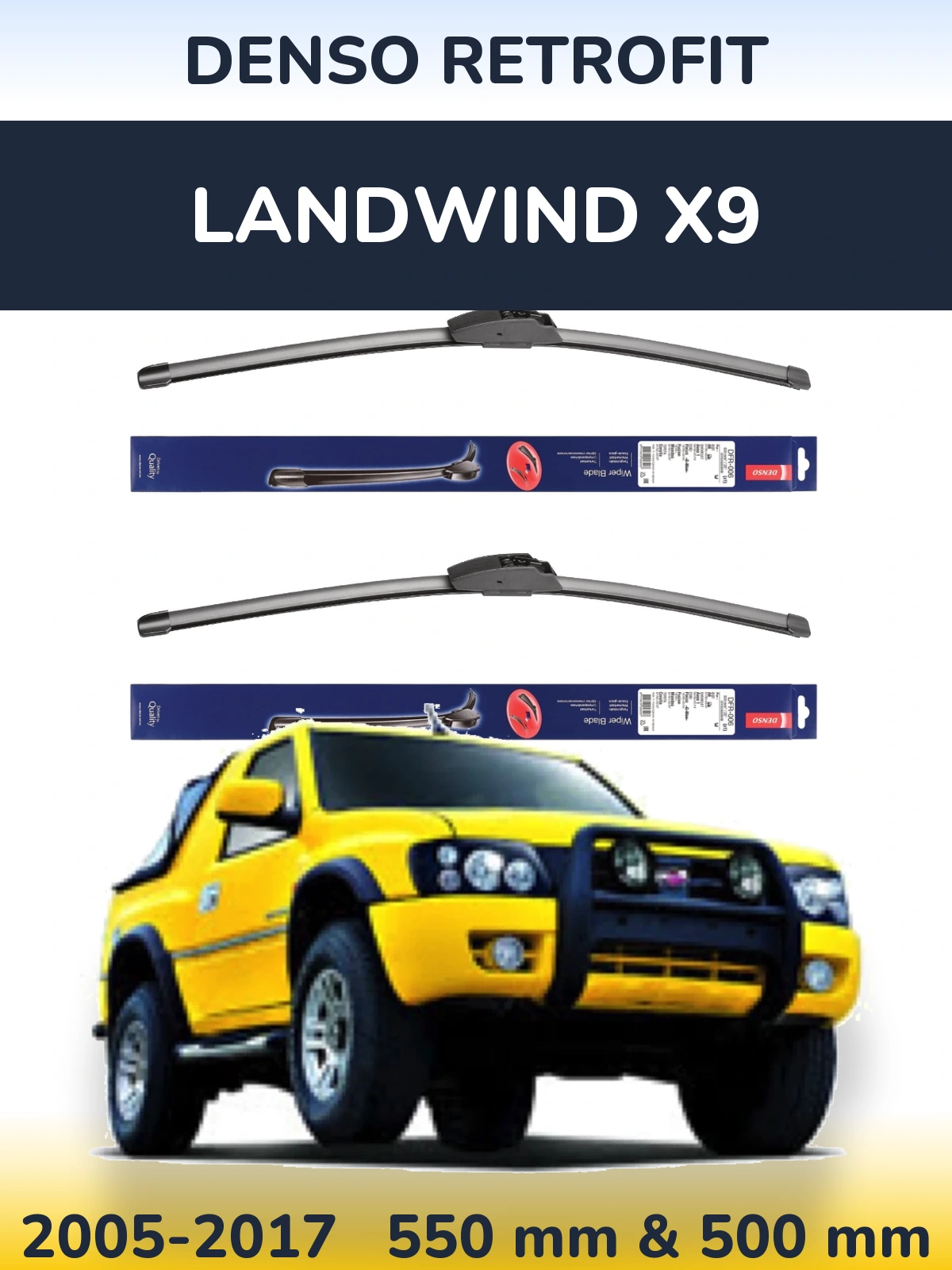 Front wiper blade set Denso Retrofit 550 & 500 mm for Landwind X9 2005-2017