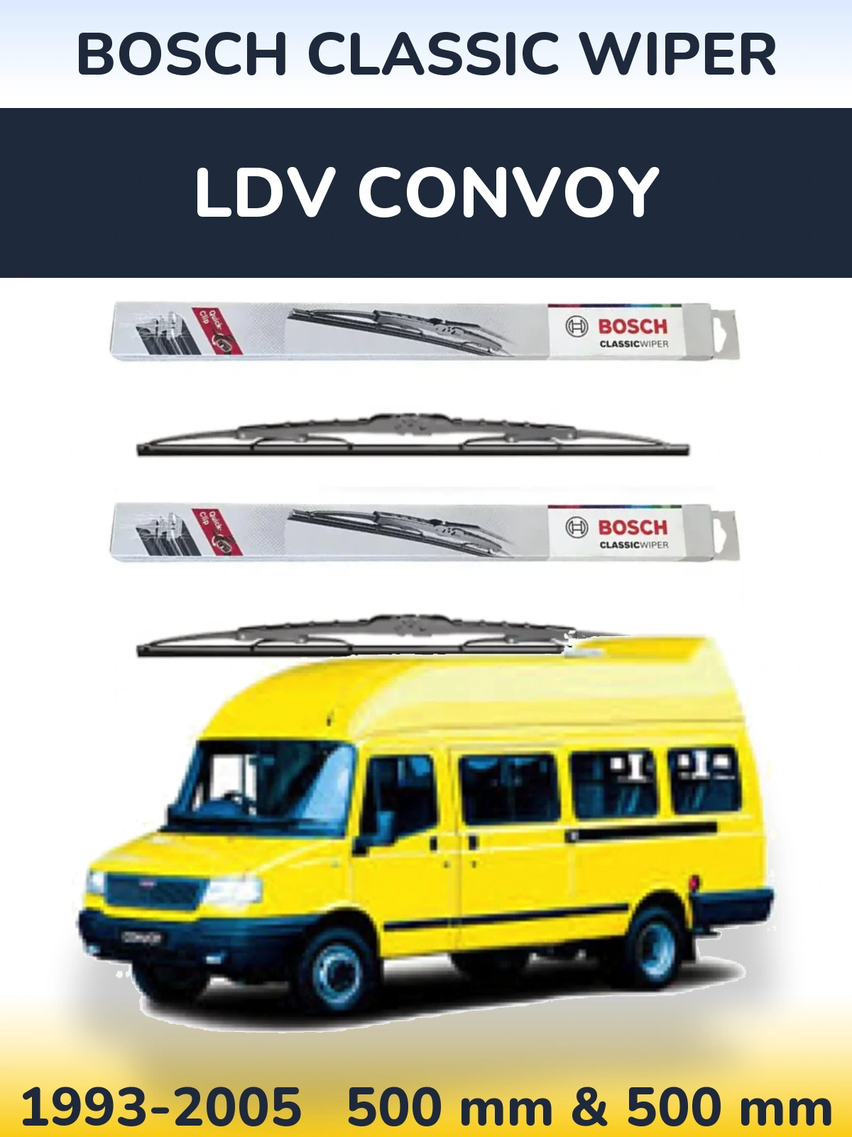 Front wiper blade set BOSCH Classic Wiper 500 & 500 mm for LDV Convoy 1993-2005