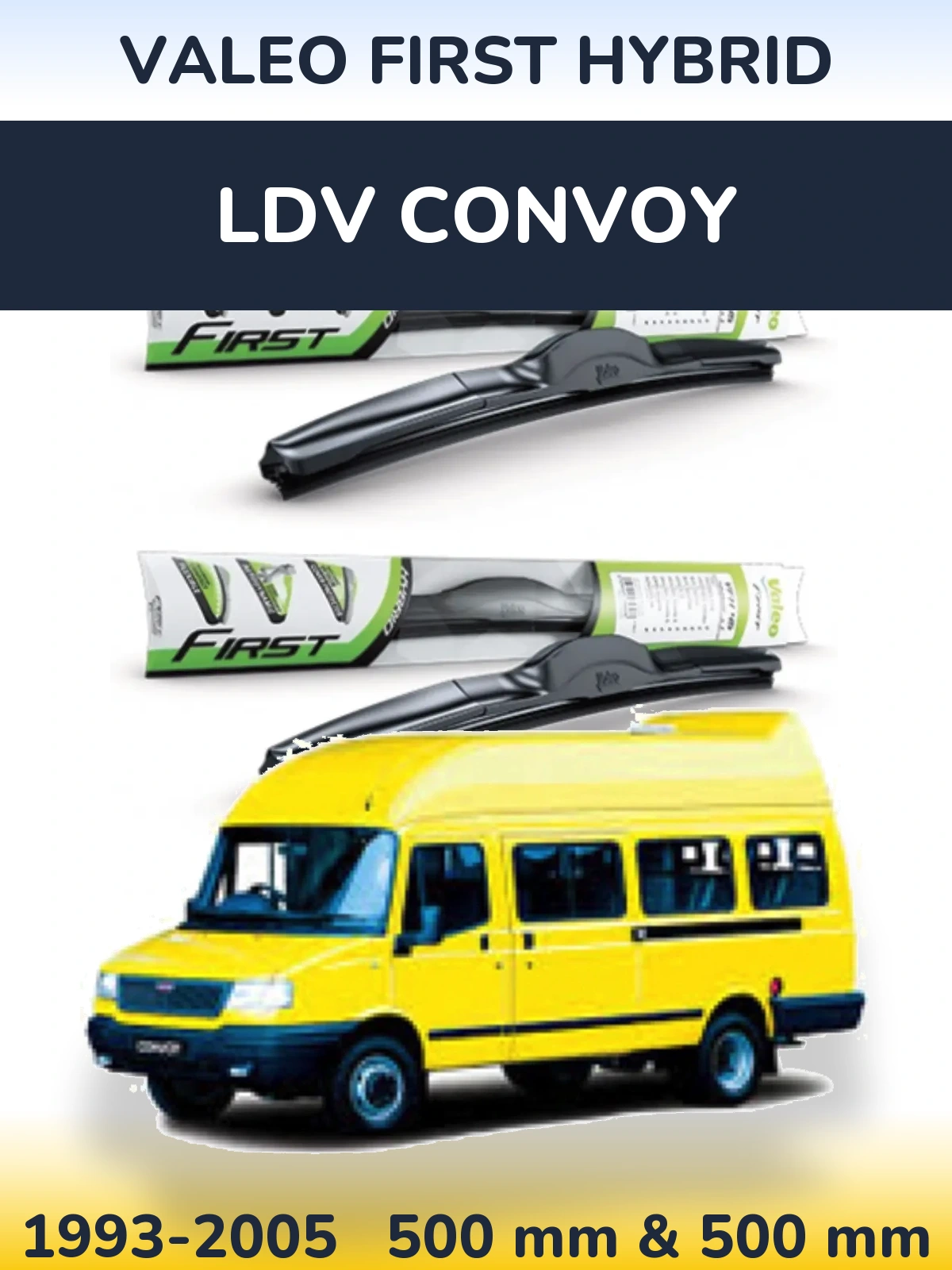 Комплект передних дворников Valeo First Hybrid 500 & 500 мм для LDV Convoy 1993-2005