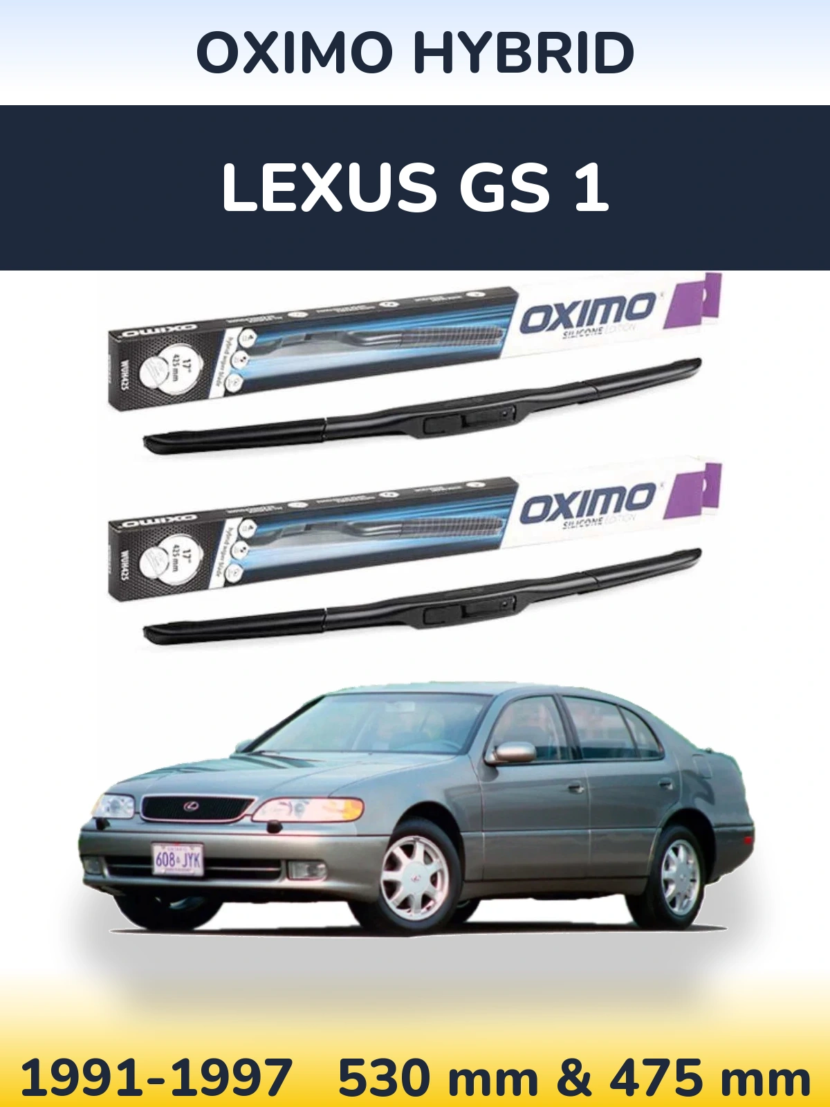 Front wiper blade set Oximo Hybrid 530 & 475 mm for Lexus GS 1 1991-1997
