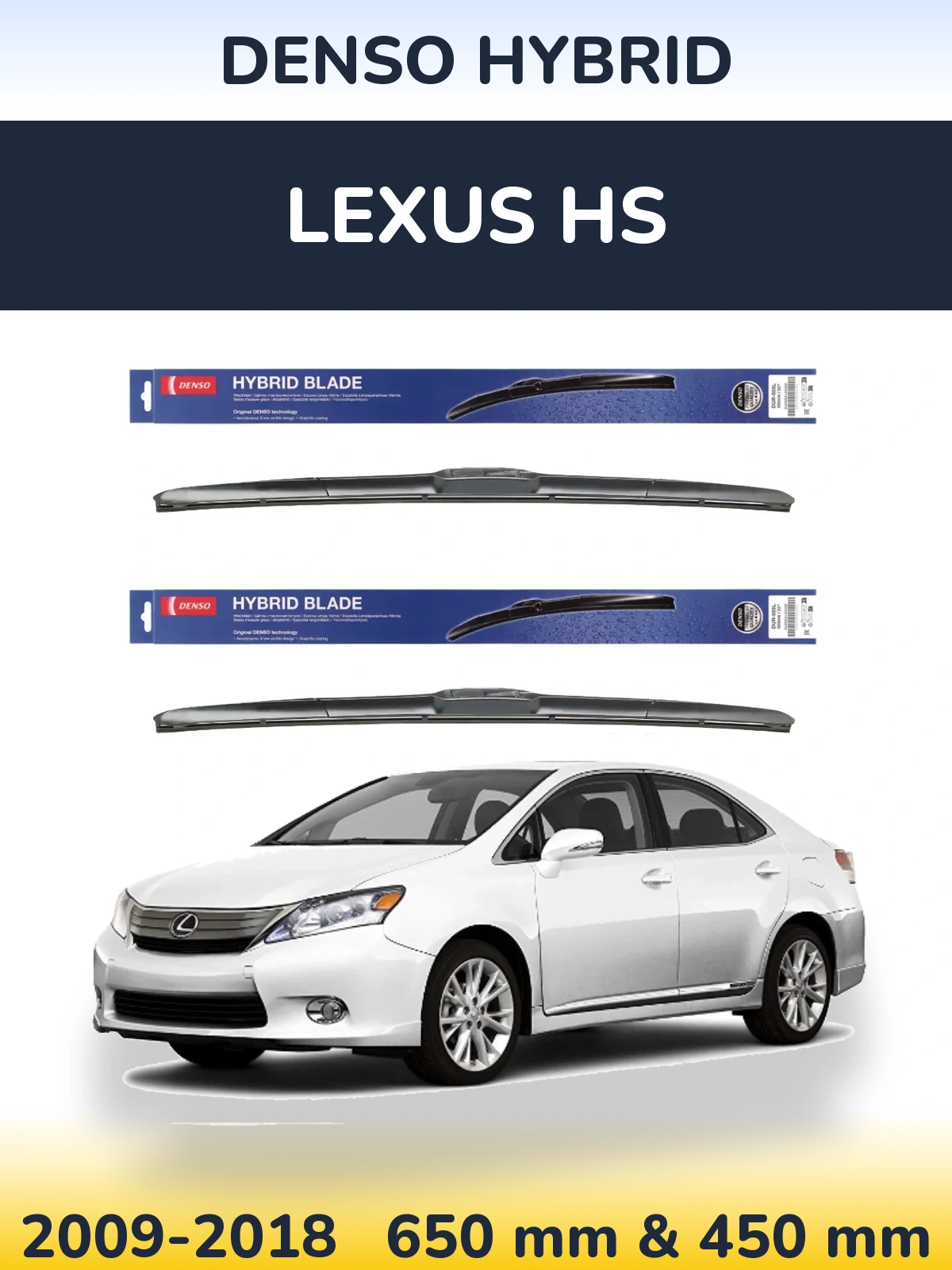 Front wiper blade set Denso Hybrid 650 & 450 mm for Lexus HS 2009-2018
