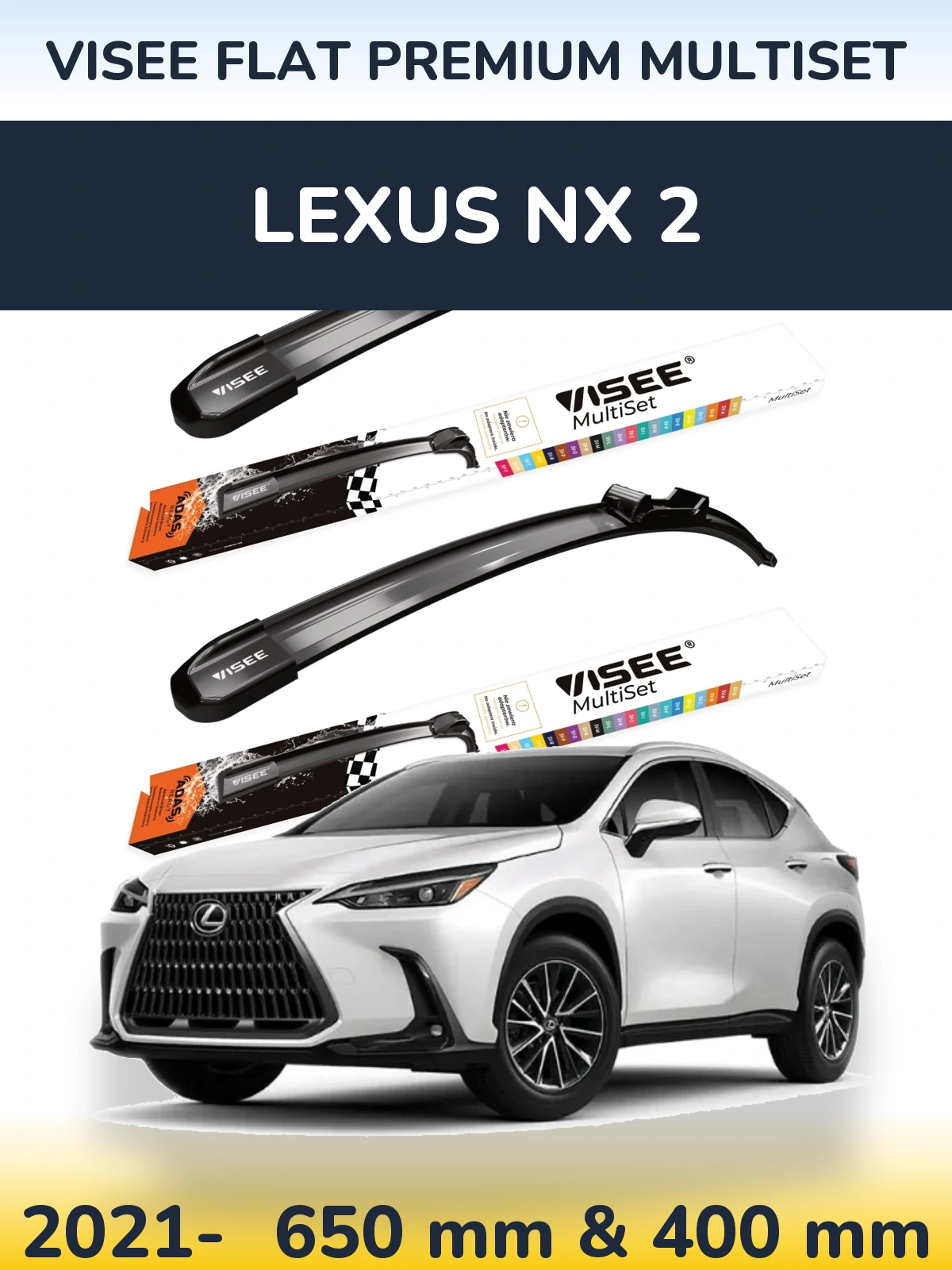 Front wiper blade set VISEE FLAT PREMIUM MultiSet 650 & 400 mm for Lexus NX 2 2021-2026