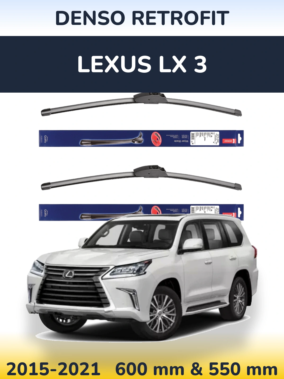 Front wiper blade set Denso Retrofit 600 & 550 mm for Lexus LX 3 2015-2021