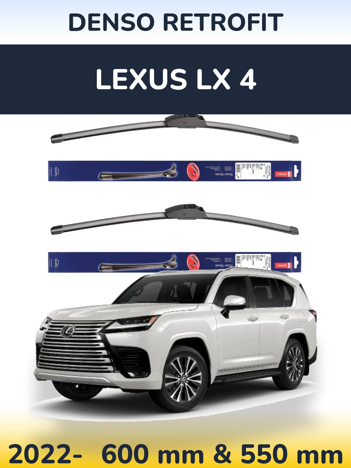 Front wiper blade set Denso Retrofit 600 & 550 mm for Lexus LX 4 2022-2026
