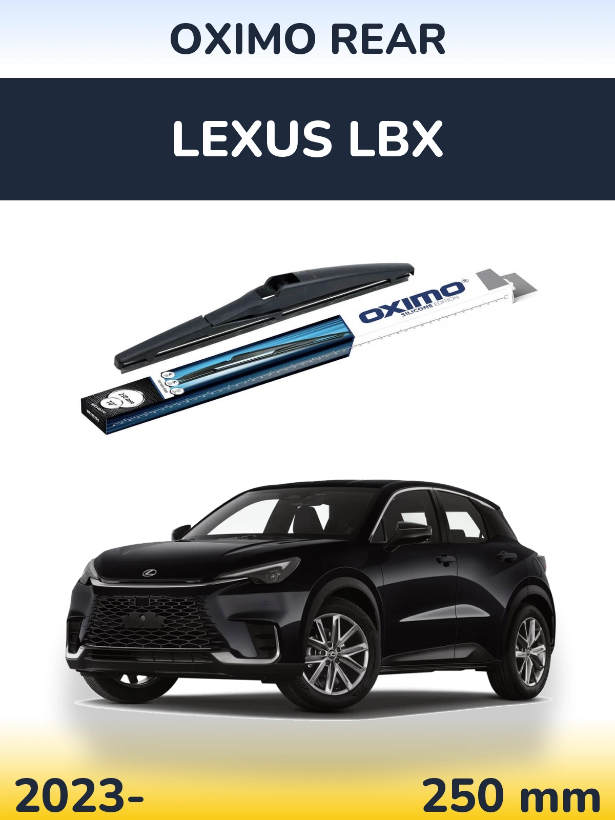Rear wiper blade Oximo Rear 250 mm for Lexus LBX 2023-2026