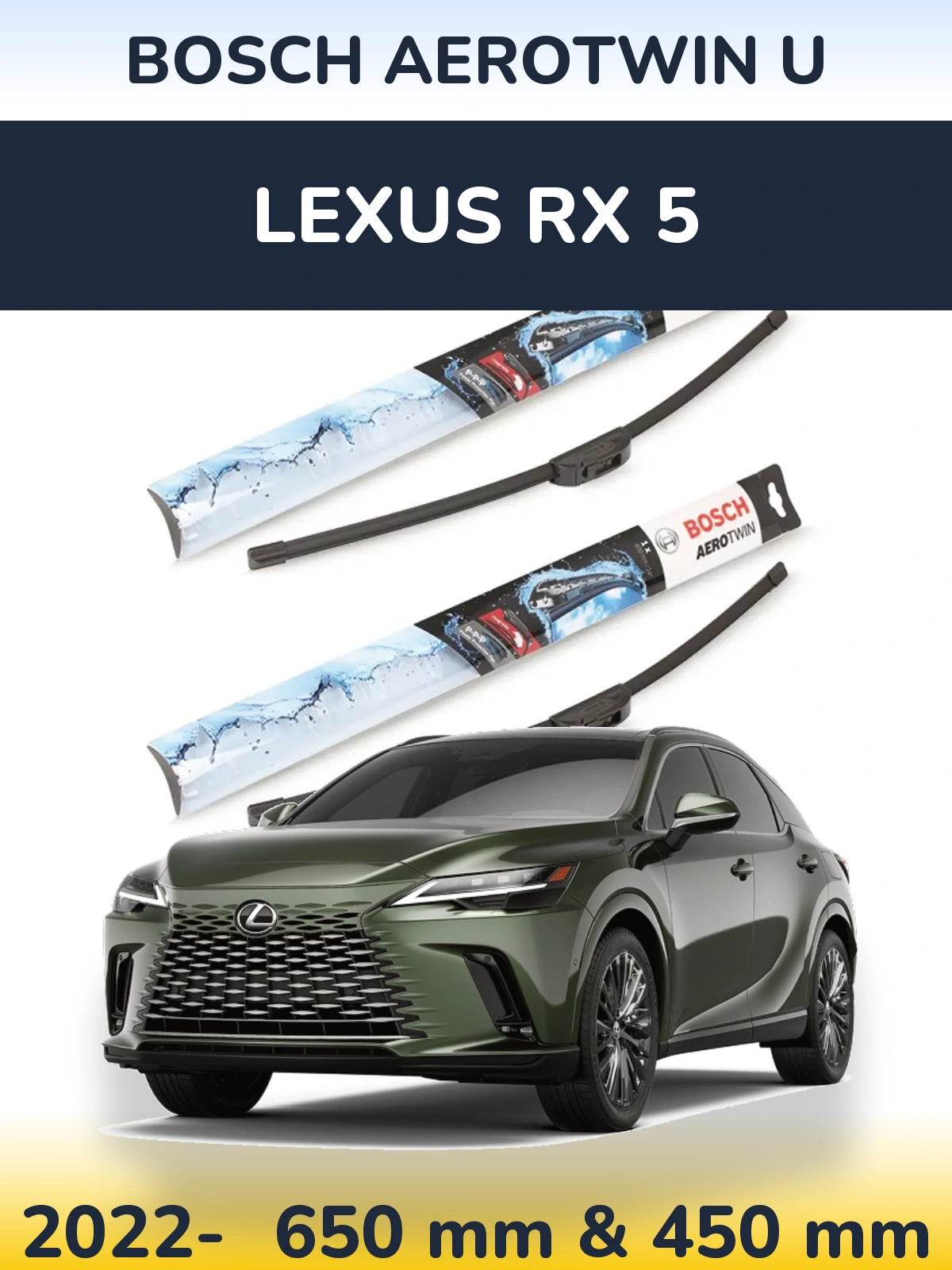Front wiper blade set BOSCH AeroTwin U 650 & 450 mm for Lexus RX 5 2022-2026
