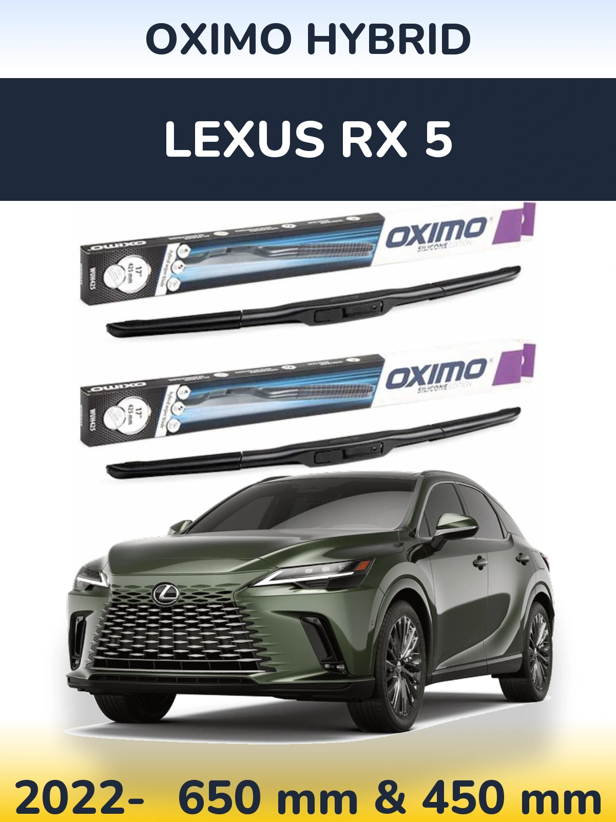 Front wiper blade set Oximo Hybrid 650 & 450 mm for Lexus RX 5 2022-2026