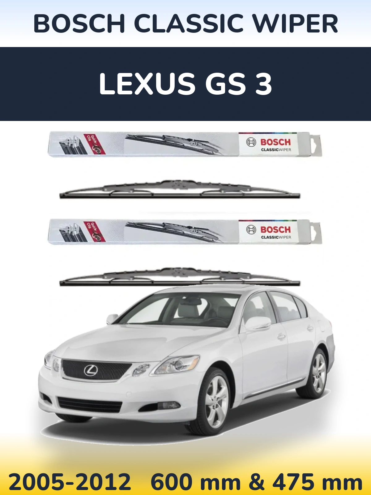 Front wiper blade set BOSCH Classic Wiper 600 & 475 mm for Lexus GS 3 2005-2012