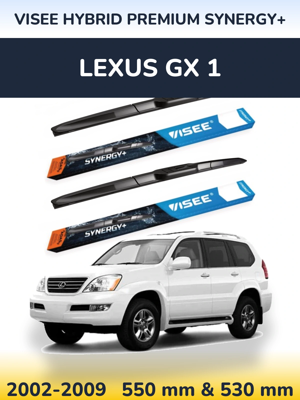 Front wiper blade set VISEE HYBRID PREMIUM SYNERGY+ 550 & 530 mm for Lexus GX 1 2002-2009