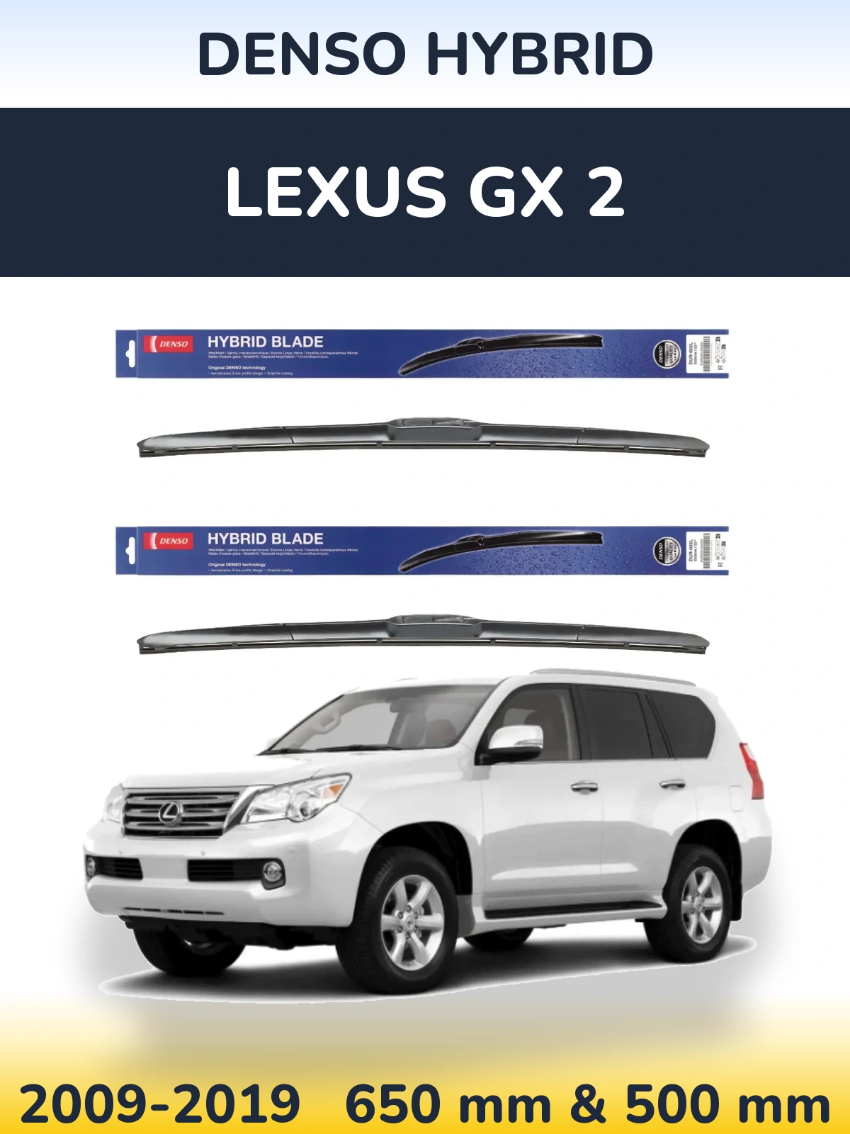 Front wiper blade set Denso Hybrid 650 & 500 mm for Lexus GX 2 2009-2019