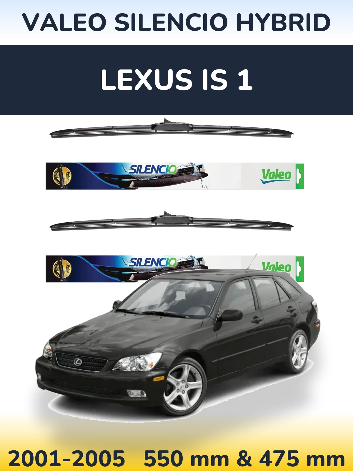 Front wiper blade set Valeo Silencio Hybrid 550 & 475 mm for Lexus IS 1 2001-2005