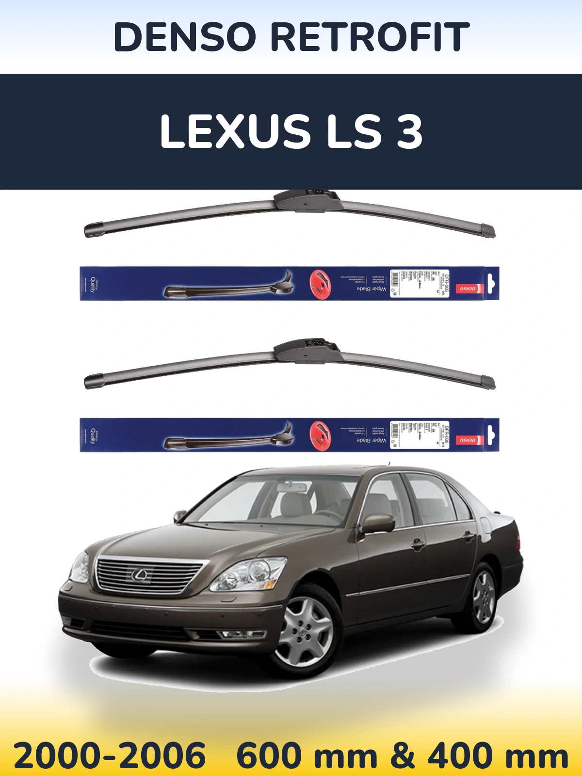 Front wiper blade set Denso Retrofit 600 & 400 mm for Lexus LS 3 2000-2006