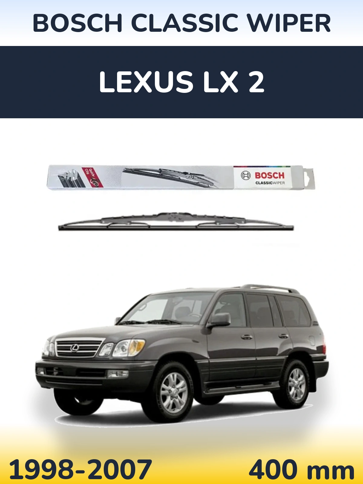 Rear wiper blade BOSCH Classic Wiper 400 mm for Lexus LX 2 1998-2007