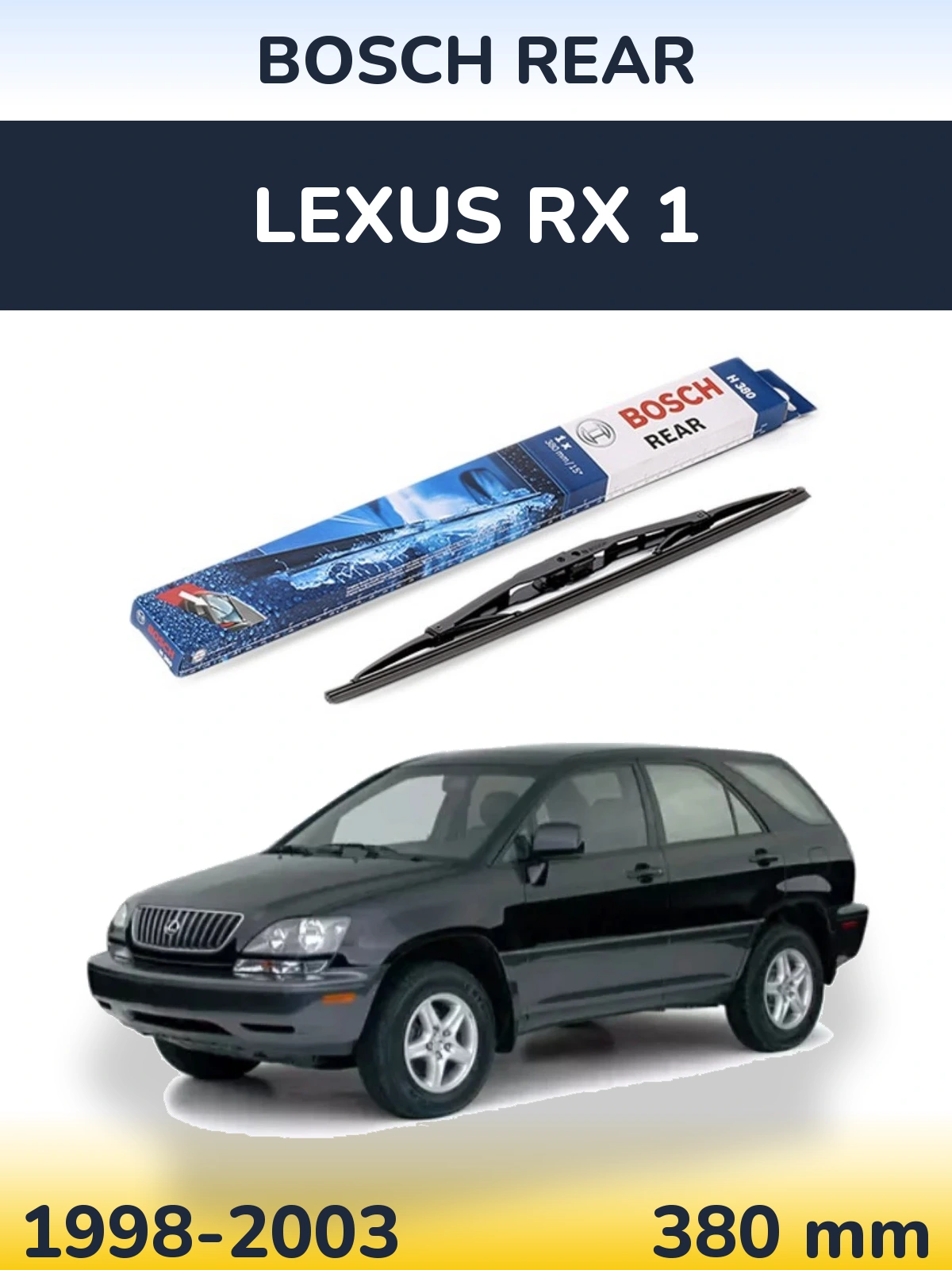 Rear wiper blade BOSCH Rear 380 mm for Lexus RX 1 1998-2003