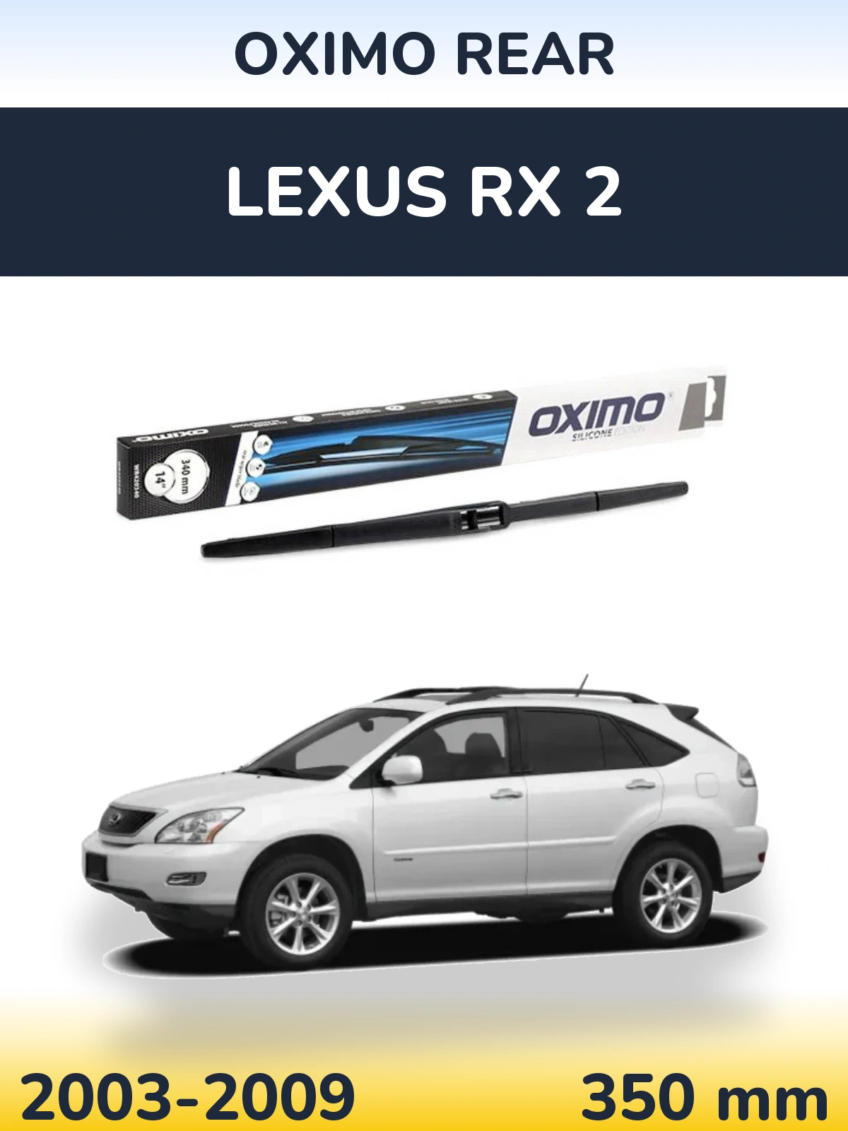 Rear wiper blade Oximo Rear 350 mm for Lexus RX 2 2003-2009