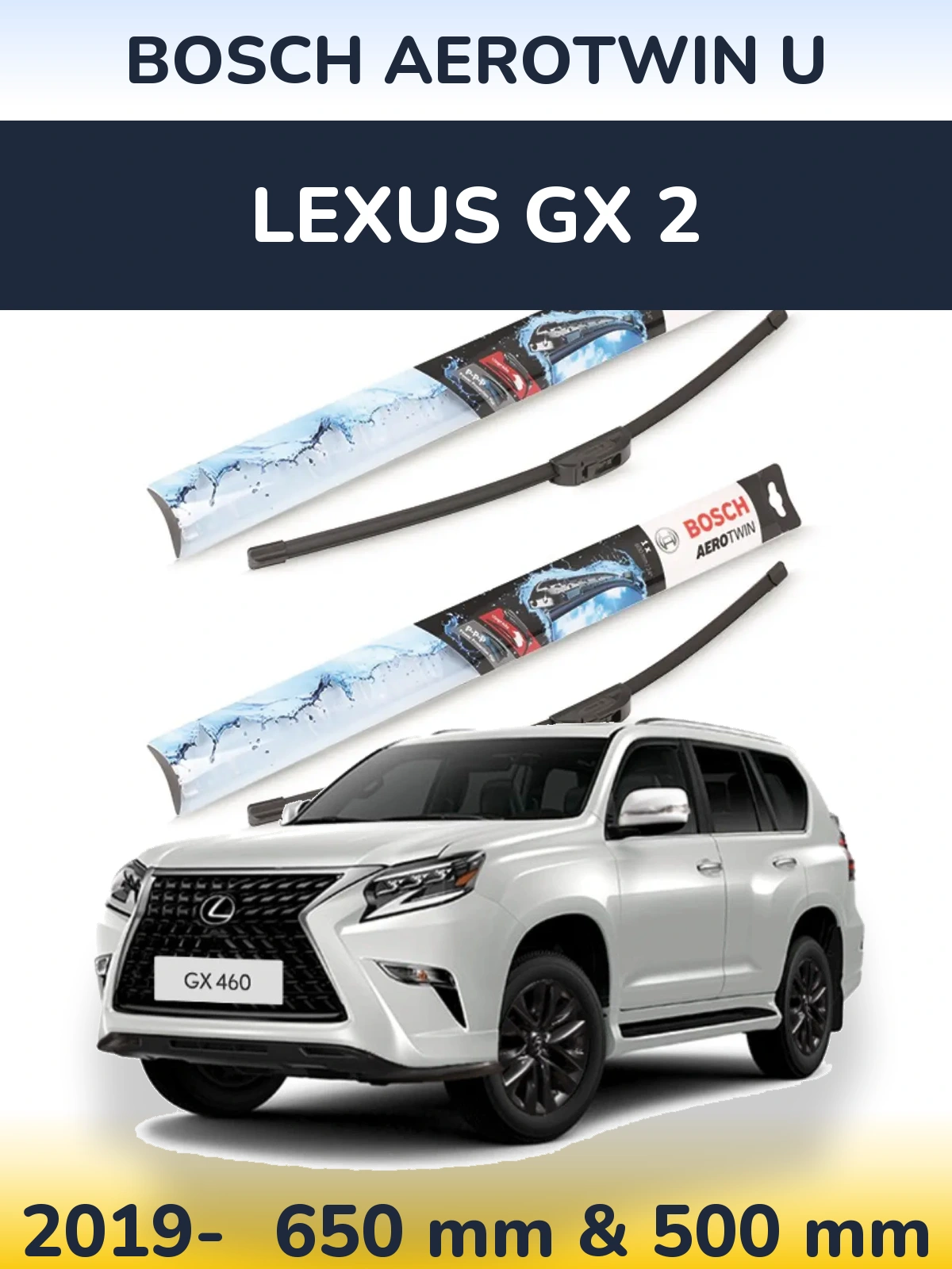 Front wiper blade set BOSCH AeroTwin U 650 & 500 mm for Lexus GX 2 2019-2026