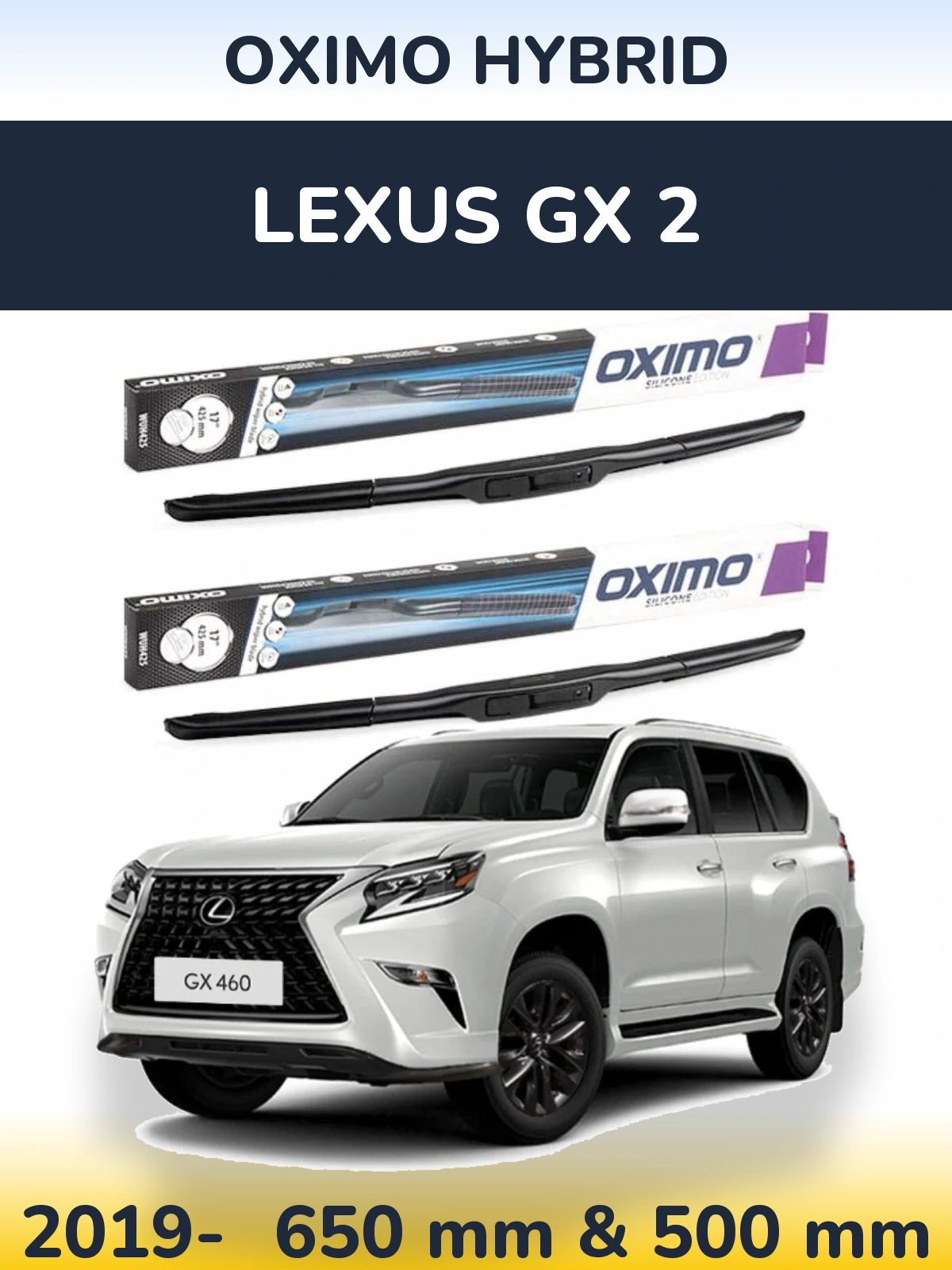 Front wiper blade set Oximo Hybrid 650 & 500 mm for Lexus GX 2 2019-2026